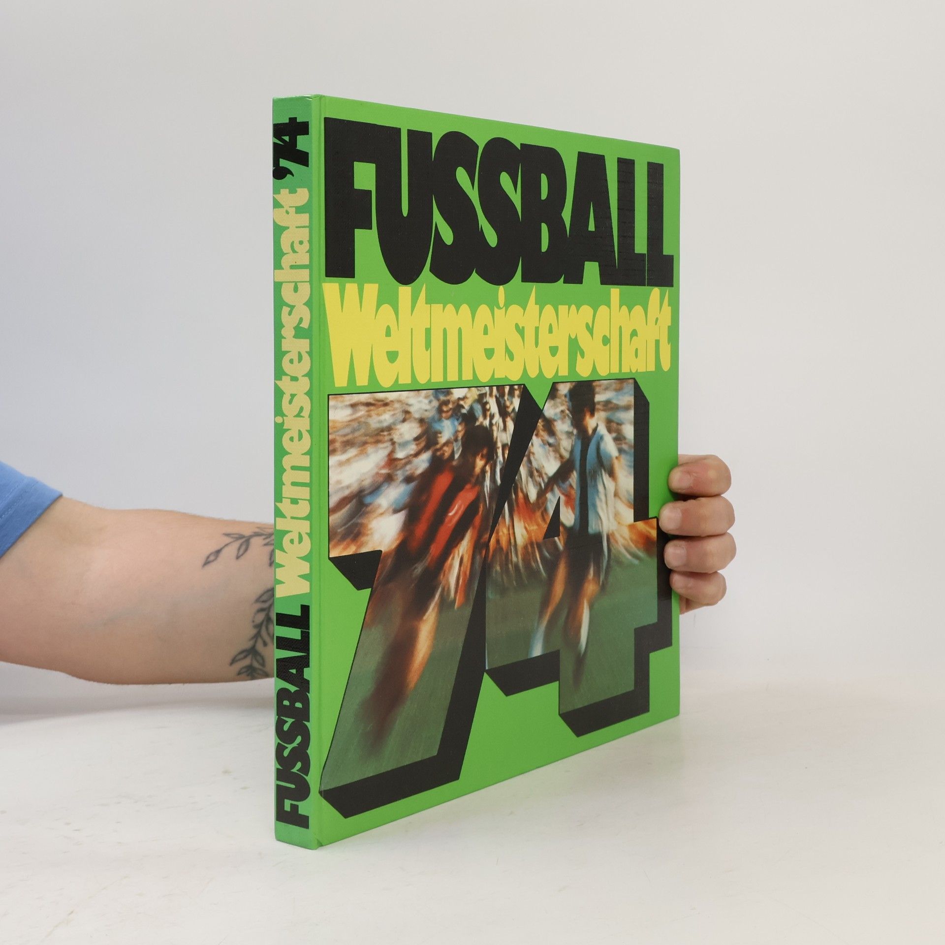 Autorenkollektiv Fussball Weltmeisterschaft 74