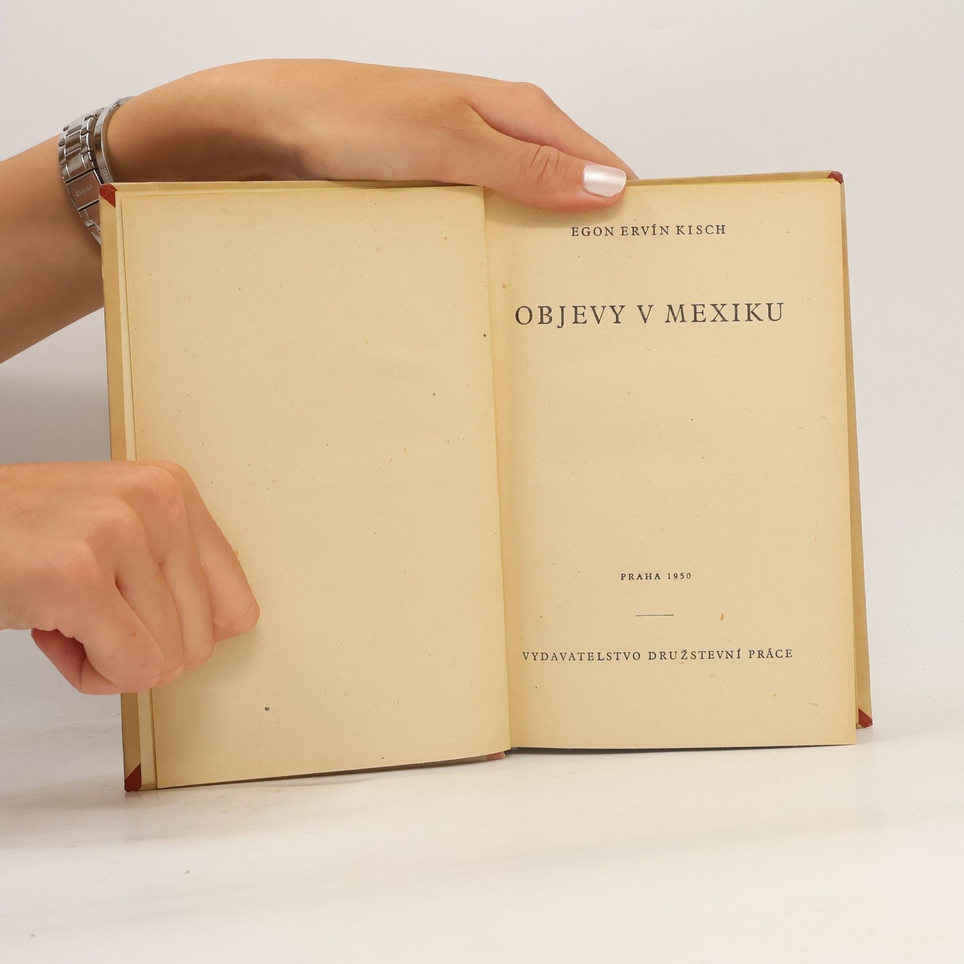 Egon Erwin Kisch Objevy v Mexiku