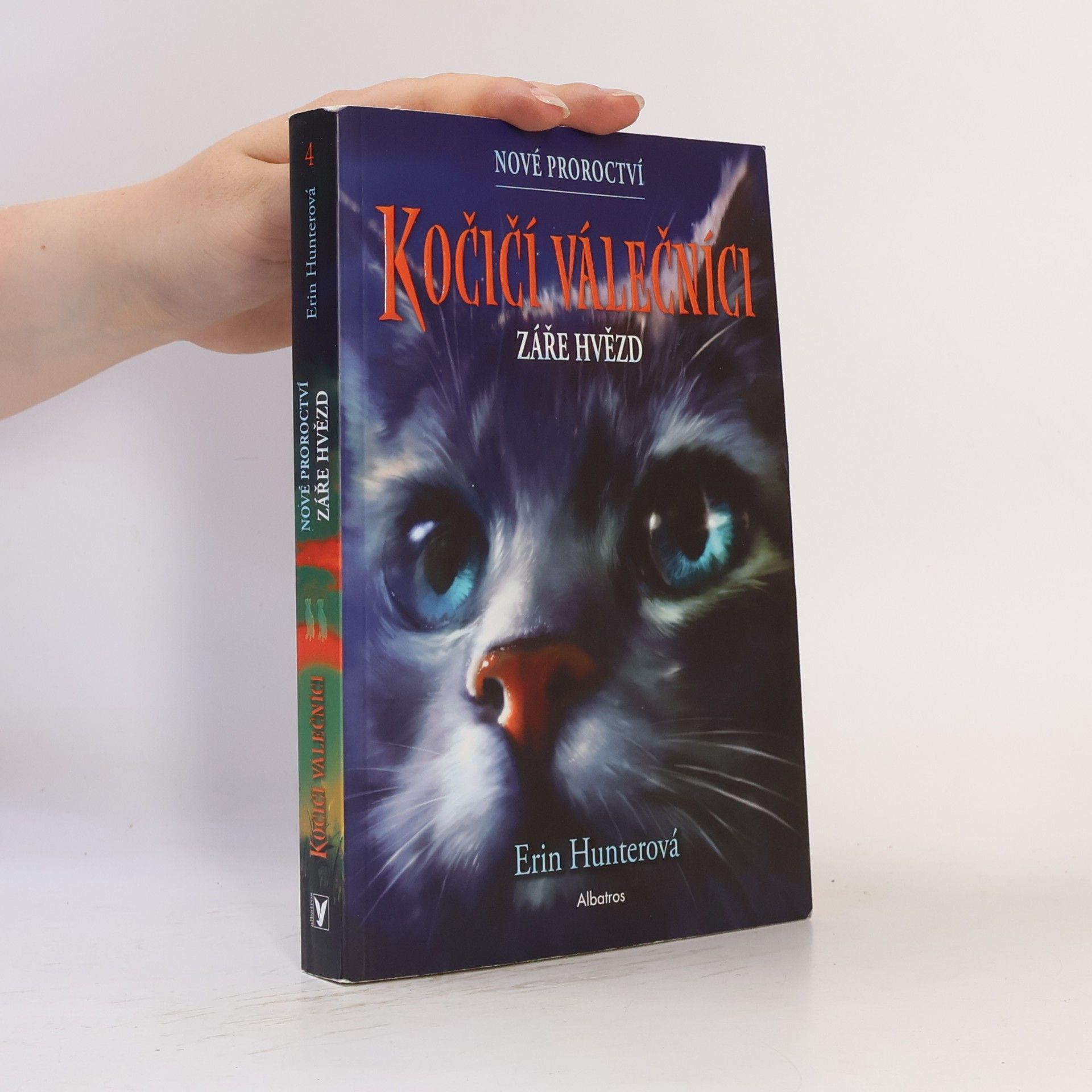 Erin Hunter Kočičí válečníci : nové proroctví. Záře hvězd