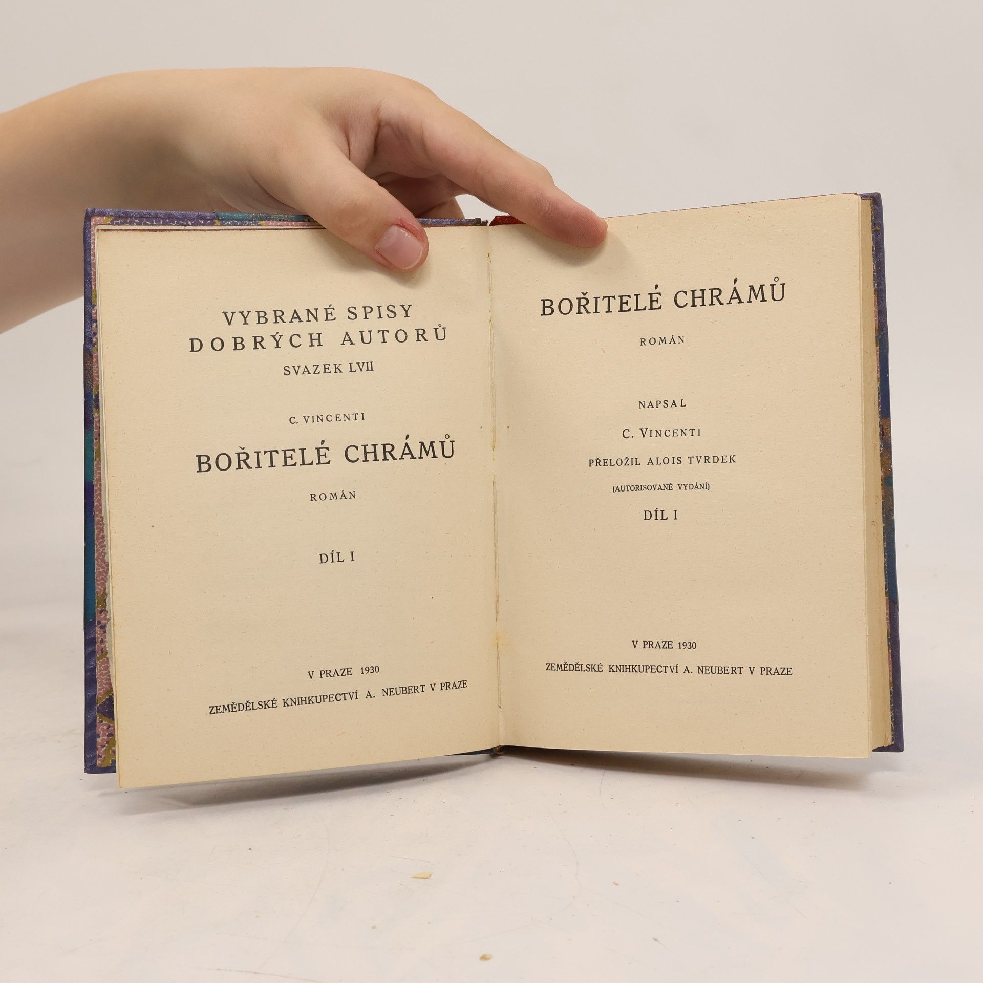 C. Vincenti Bořitelé chrámů. Díl I