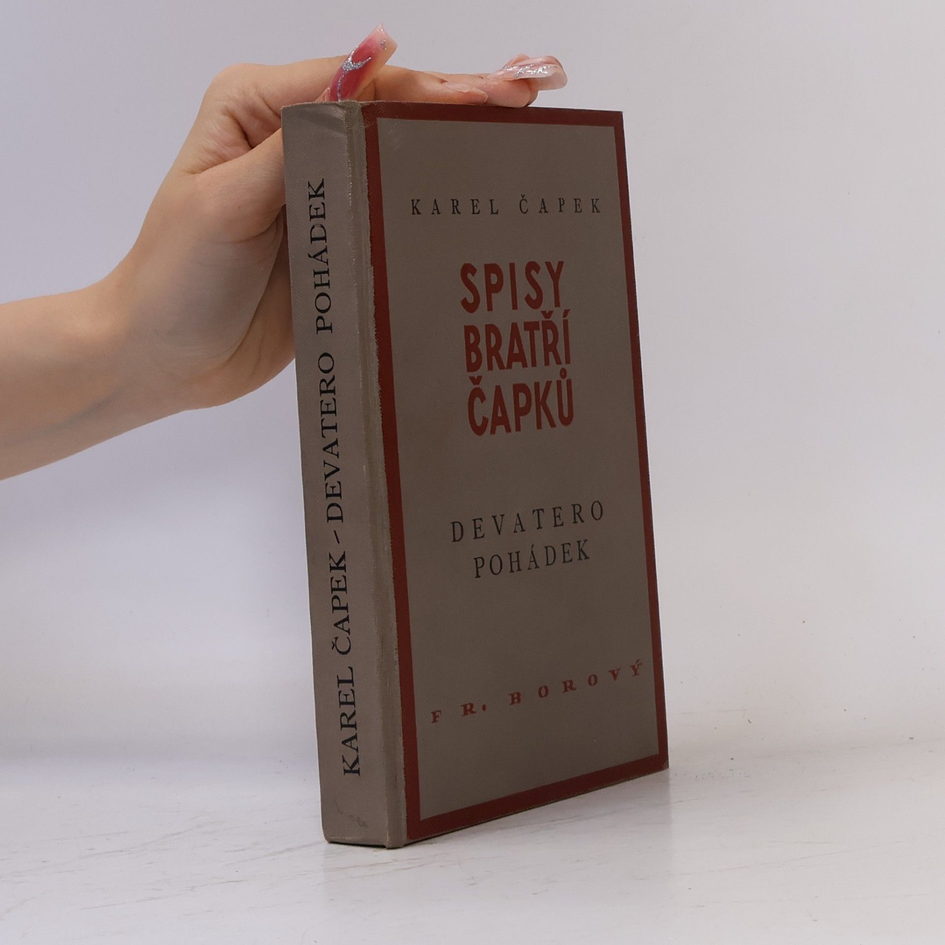 Josef Čapek Spisy bratří Čapků. Devatero pohádek