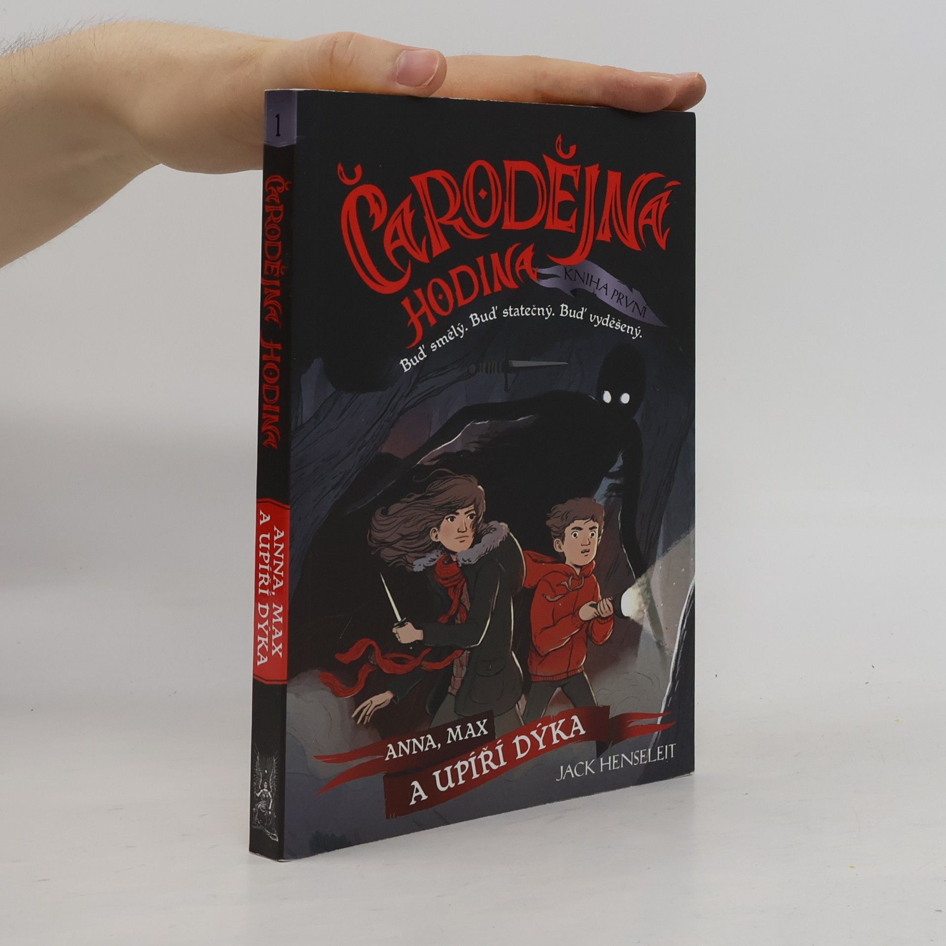 Jack Henseleit Čarodějná hodina. Kniha první, Anna, Max a upíří dýka