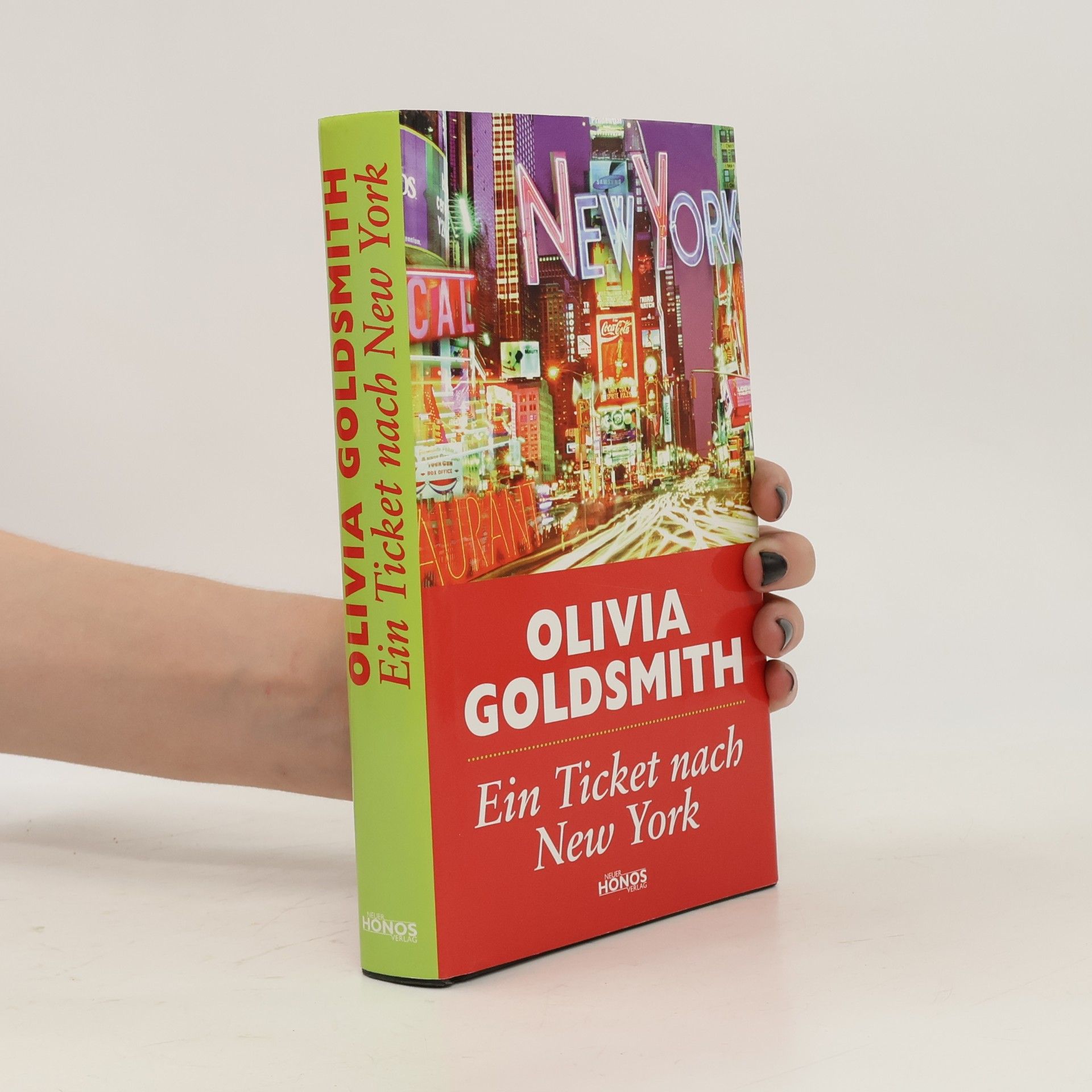 Olivia Goldsmith Ein Ticket nach New York