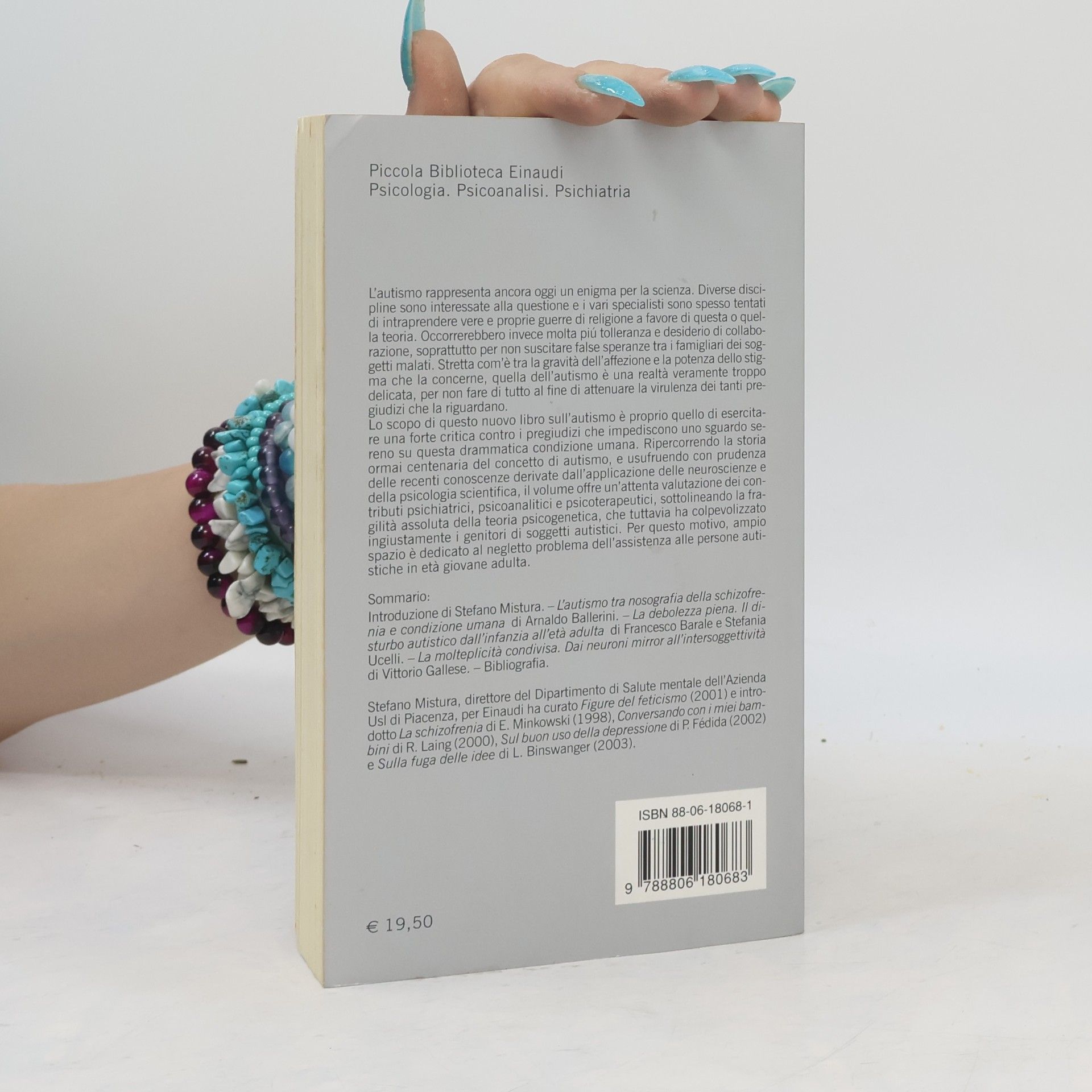 A. Wiesengrund Ballerini Piccola Biblioteca Einaudi - 320: Autismo. L'umanità nascosta