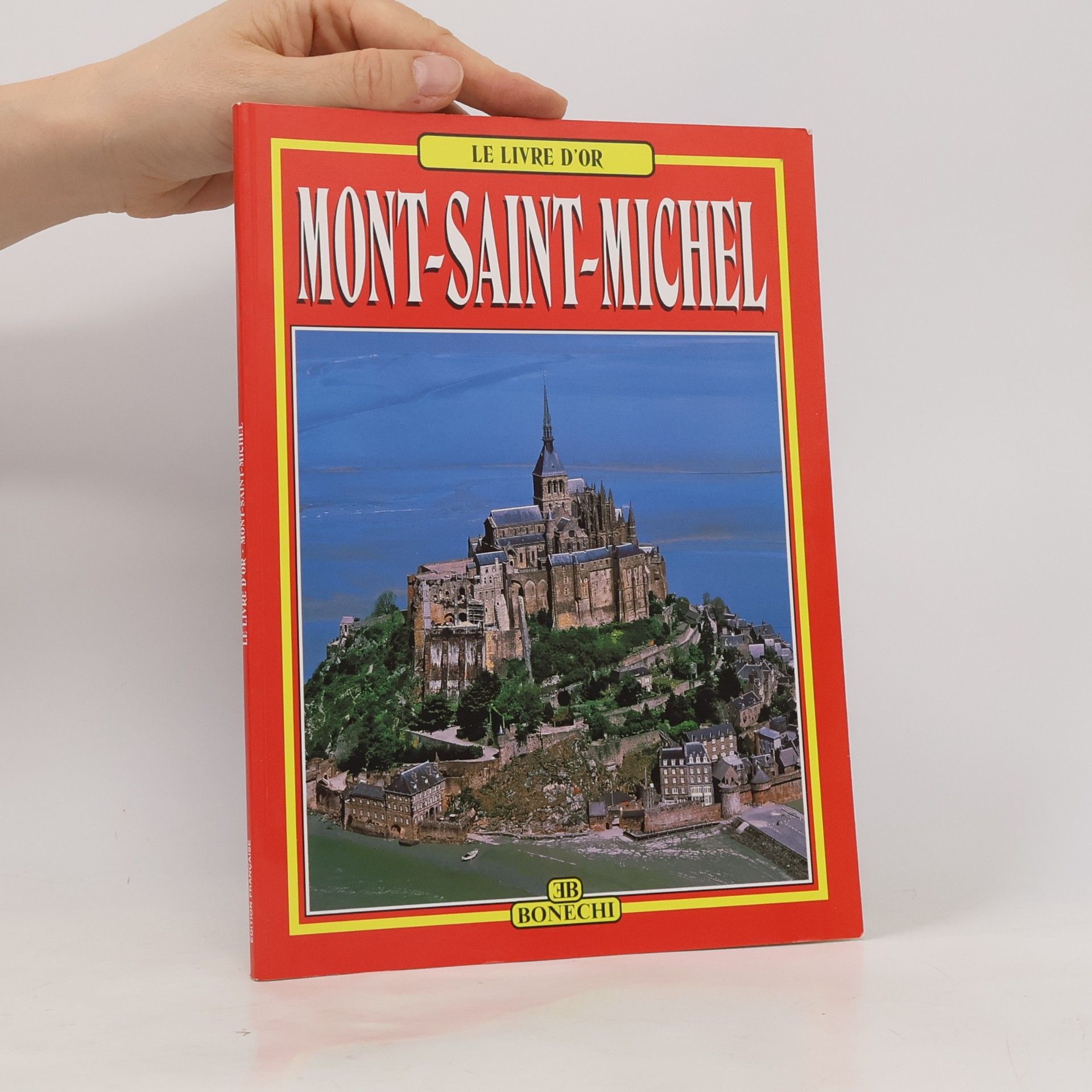 Nicolas Simonnet Le livre d´Or. Mont-Saint-Michel