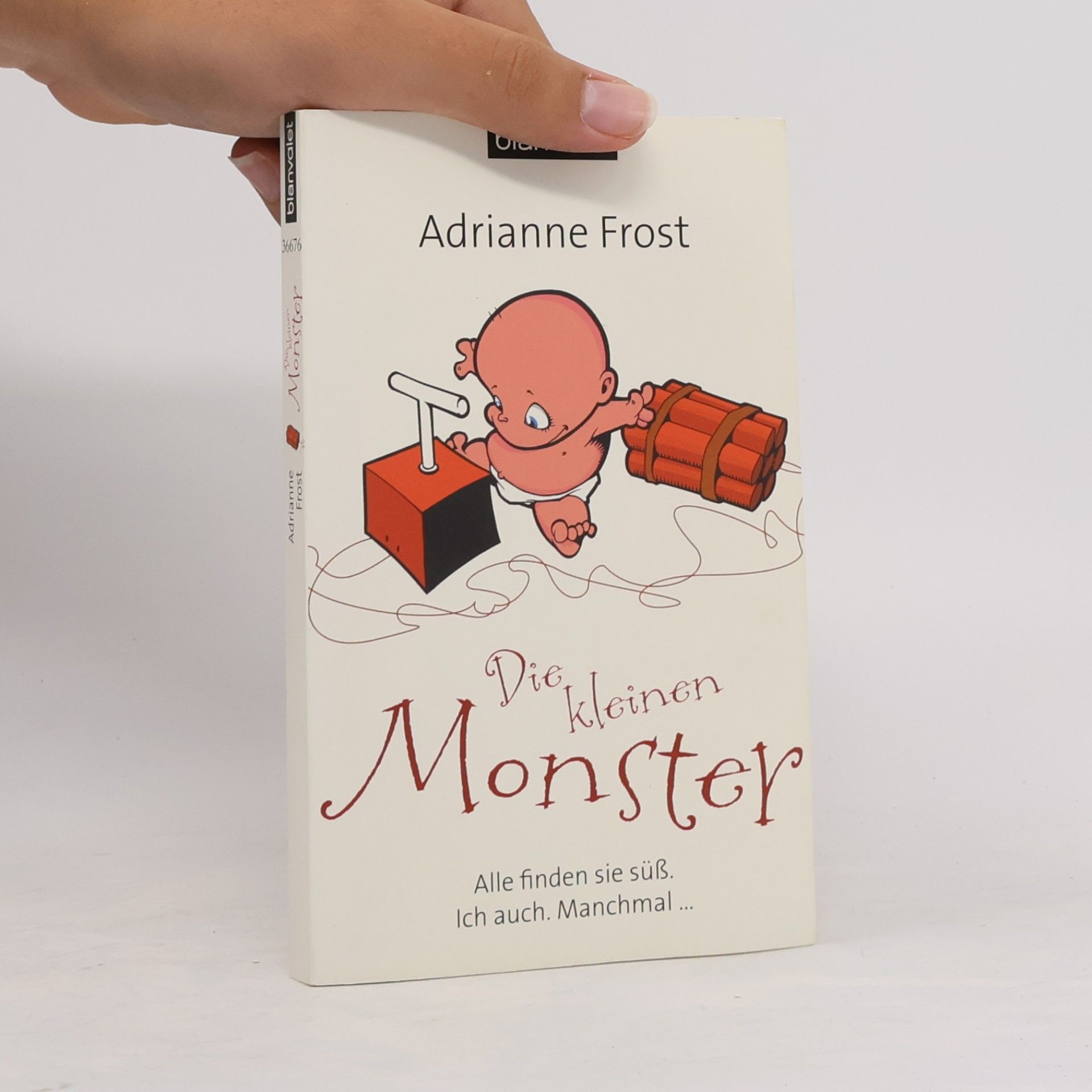 Adrianne Frost Die kleinen Monster