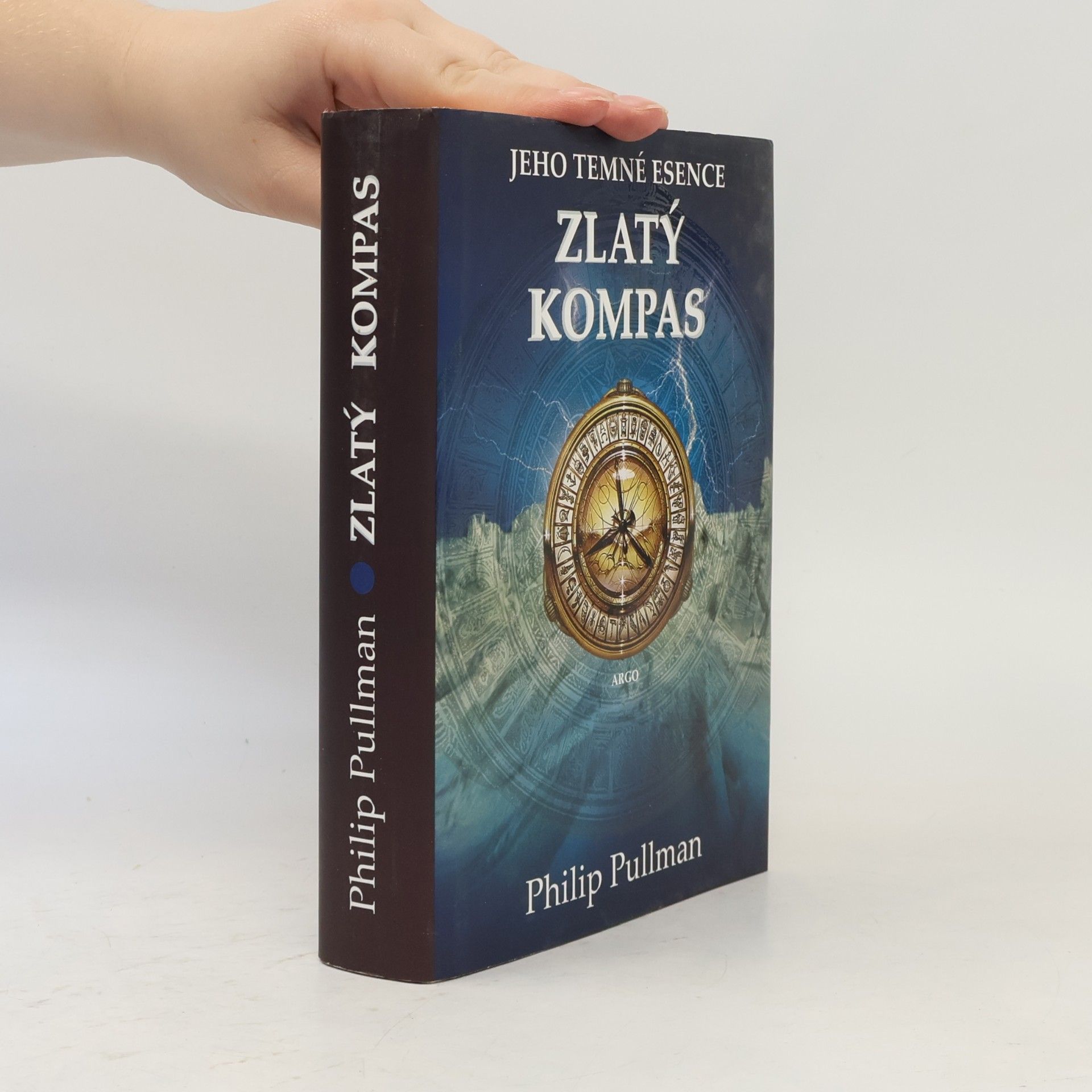 Philip Pullman Jeho temné esence. Svazek I, Zlatý kompas