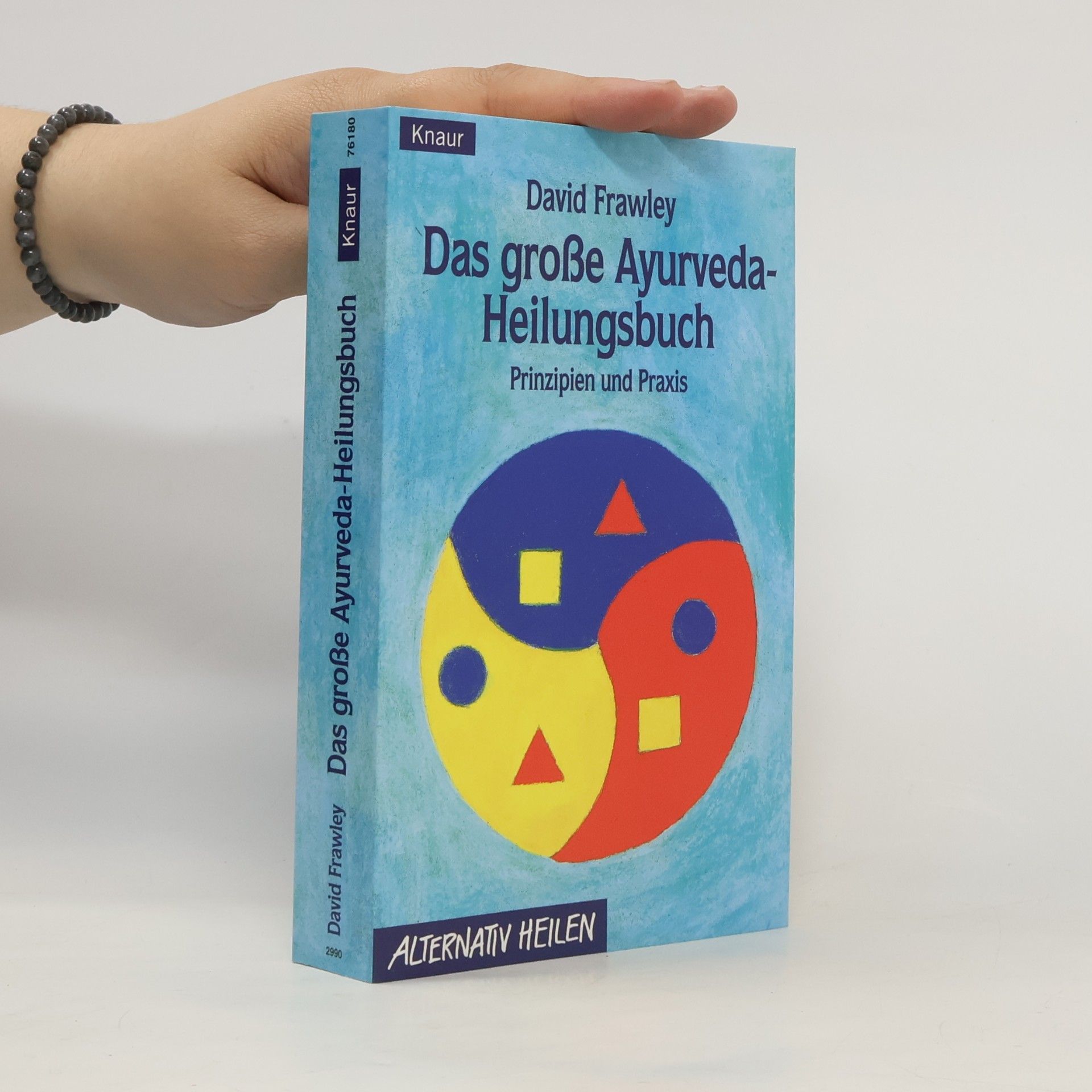 David Frawley Das große Ayurveda-Heilungsbuch