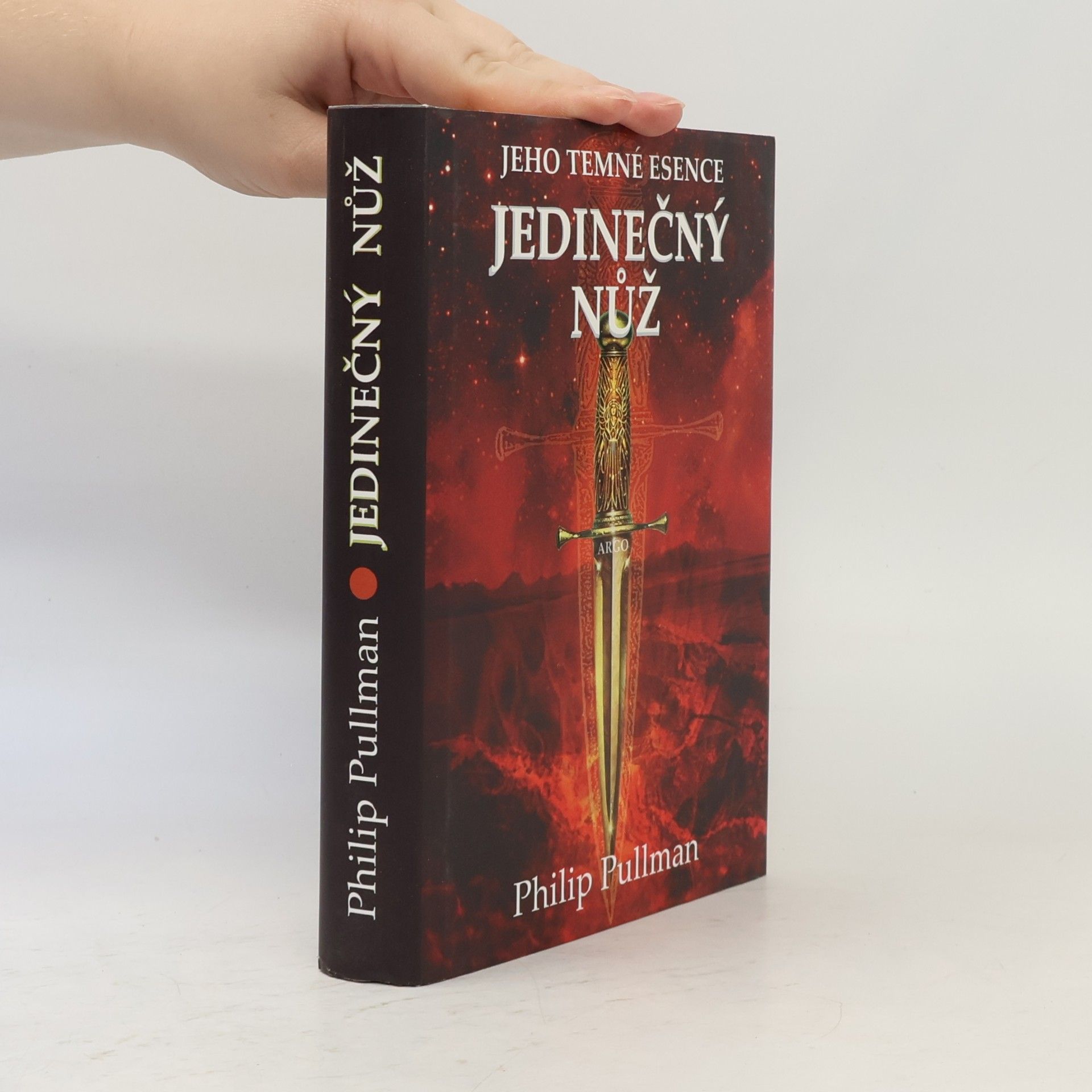 Philip Pullman Jeho temné esence. Jedinečný nůž