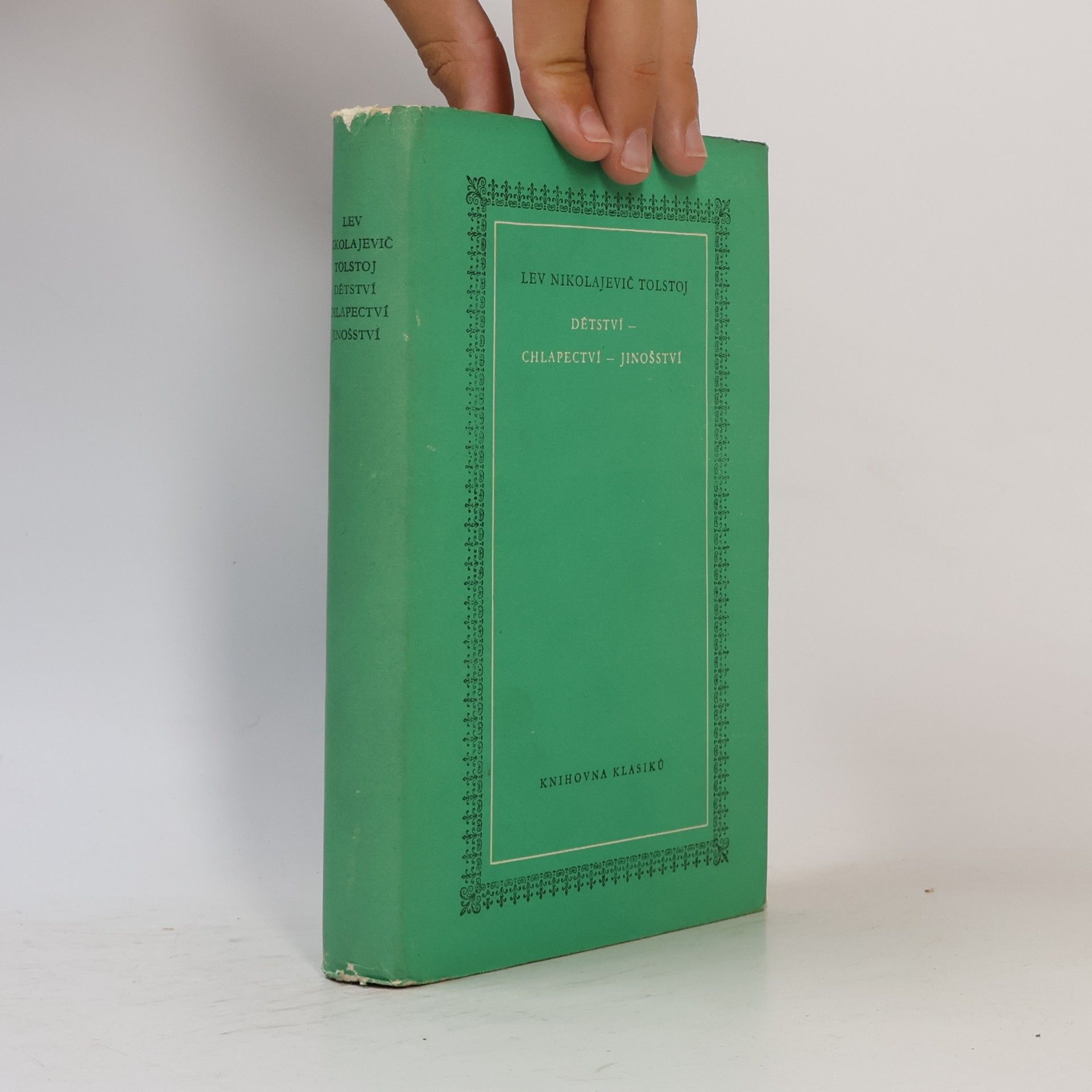 Lev Nikolajevič Tolstoj Dětství - Chlapectví - Jinošství