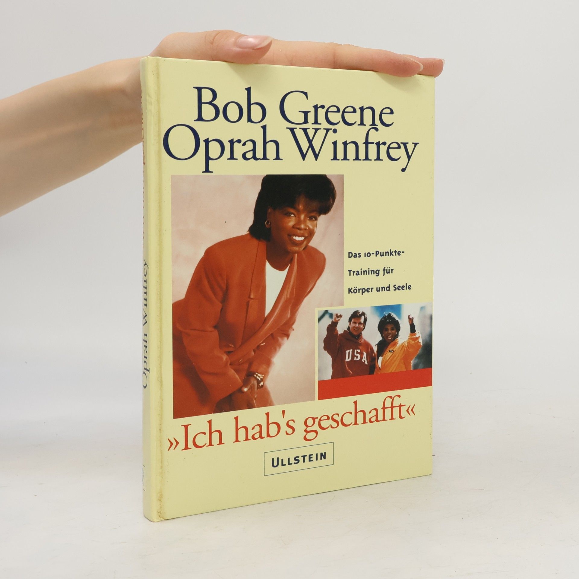 Bob Greene "Ich hab's geschafft"