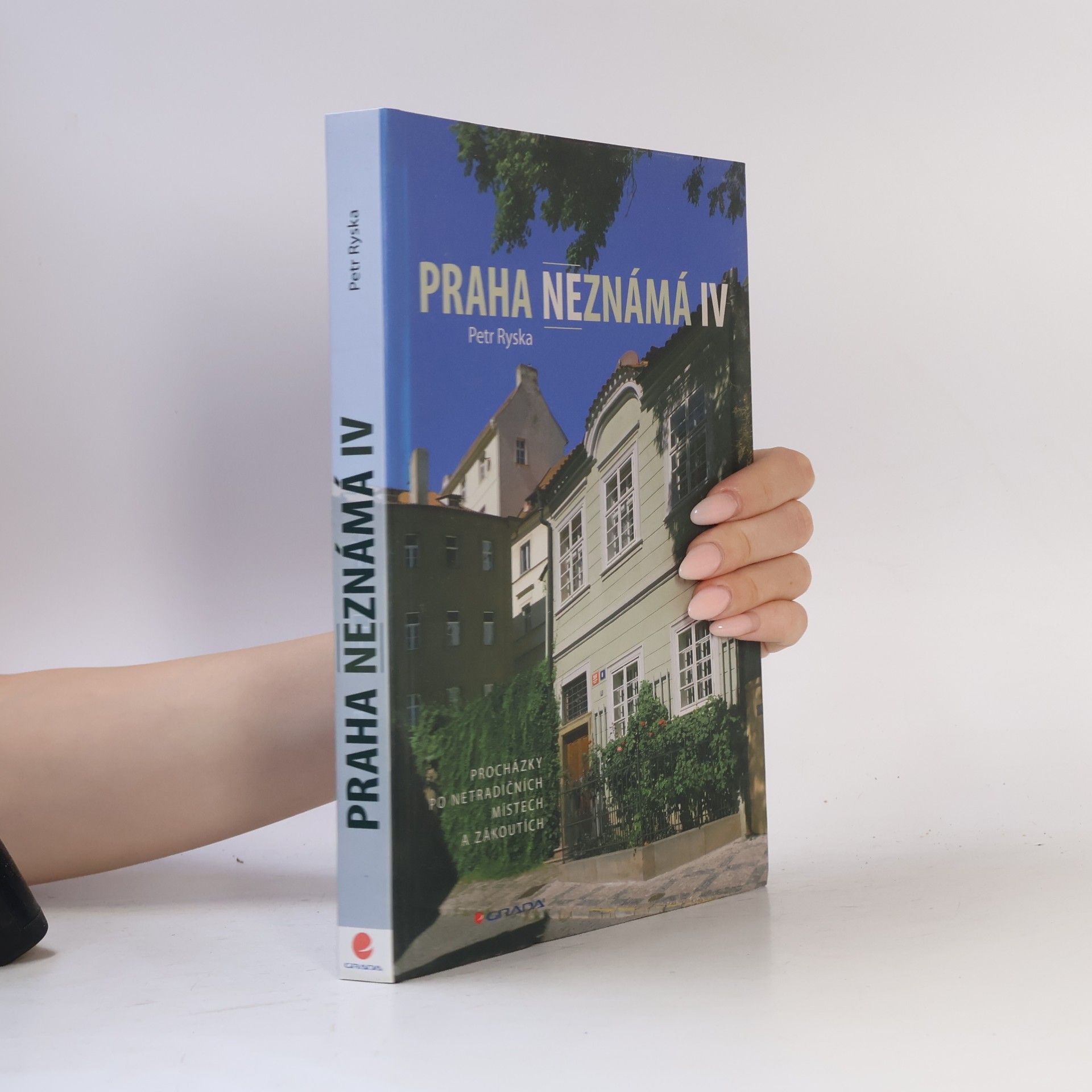 Petr Ryska Praha neznámá IV