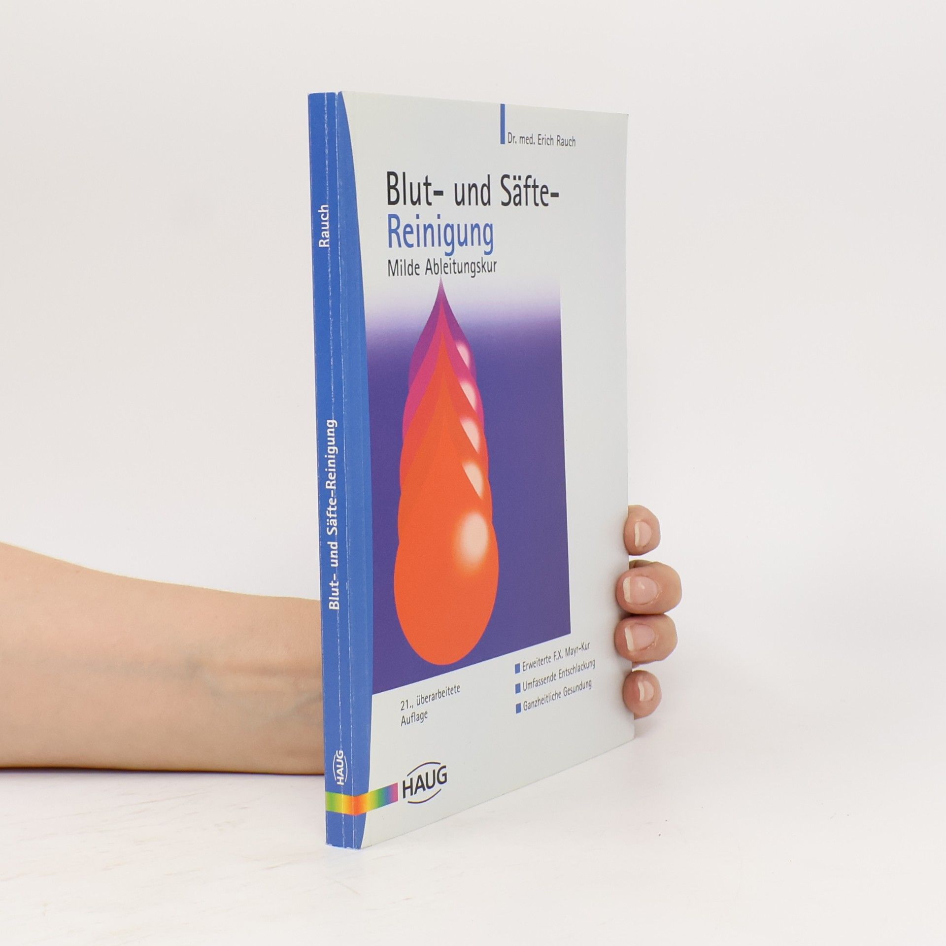 Erich Rauch Blut- und Säfte-Reinigung