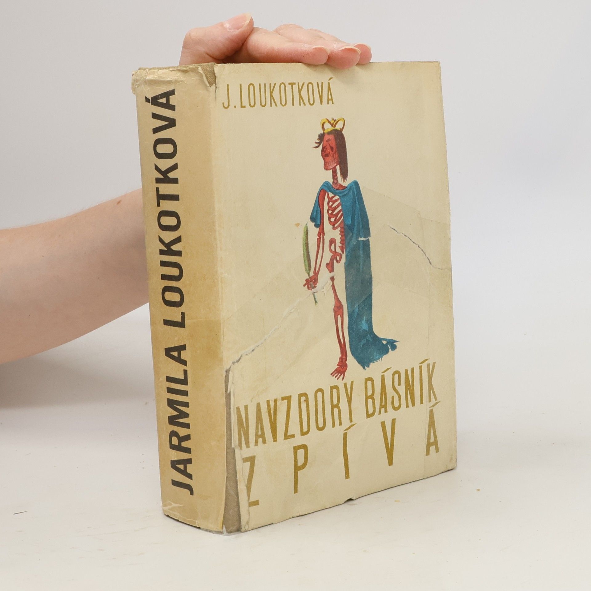 Jarmila Loukotková Navzdory básník zpívá