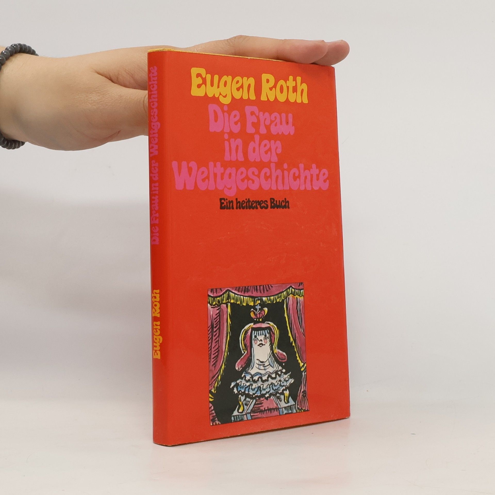 Eugen Roth Die Frau in der Weltgeschichte
