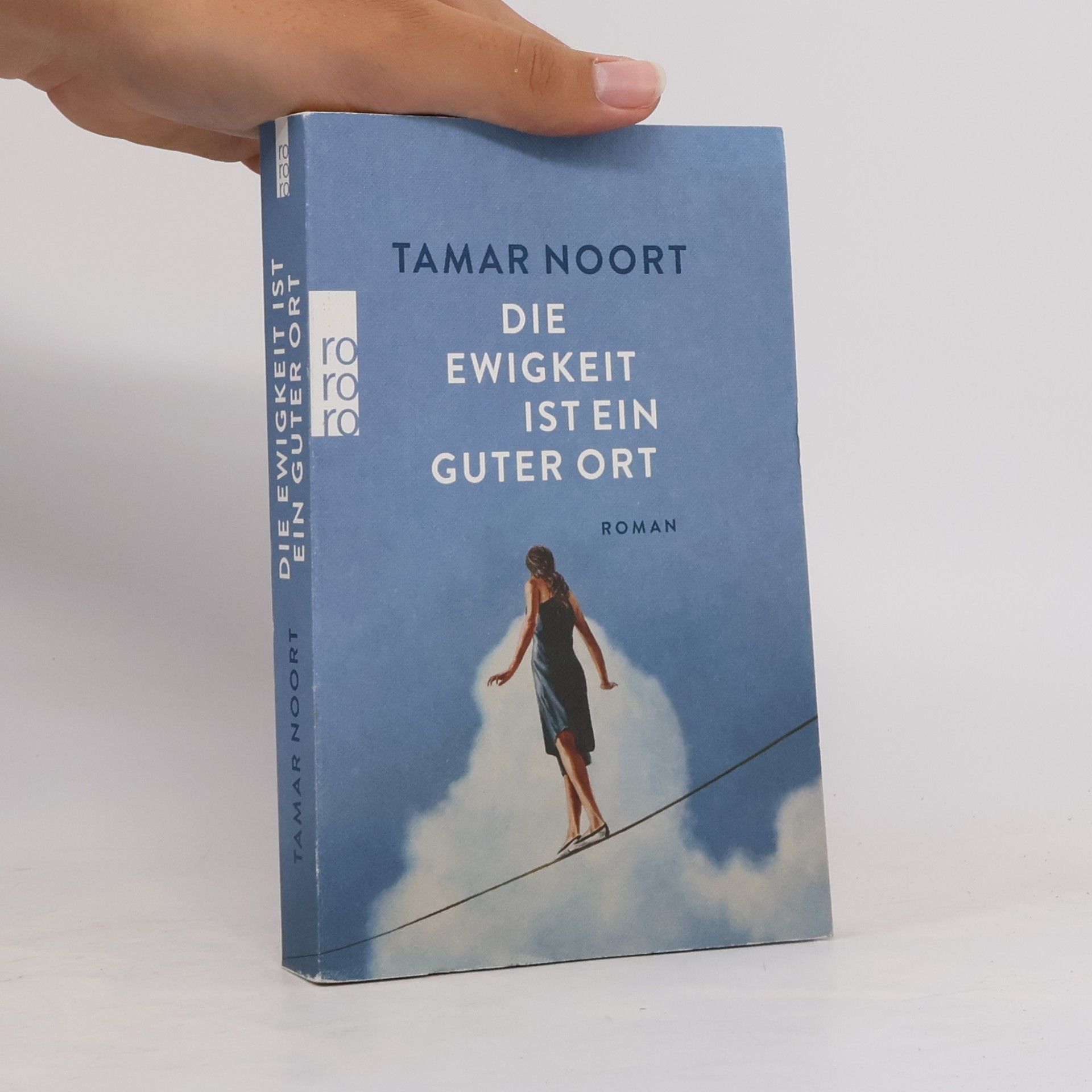 Tamar Noort Die Ewigkeit ist ein guter Ort