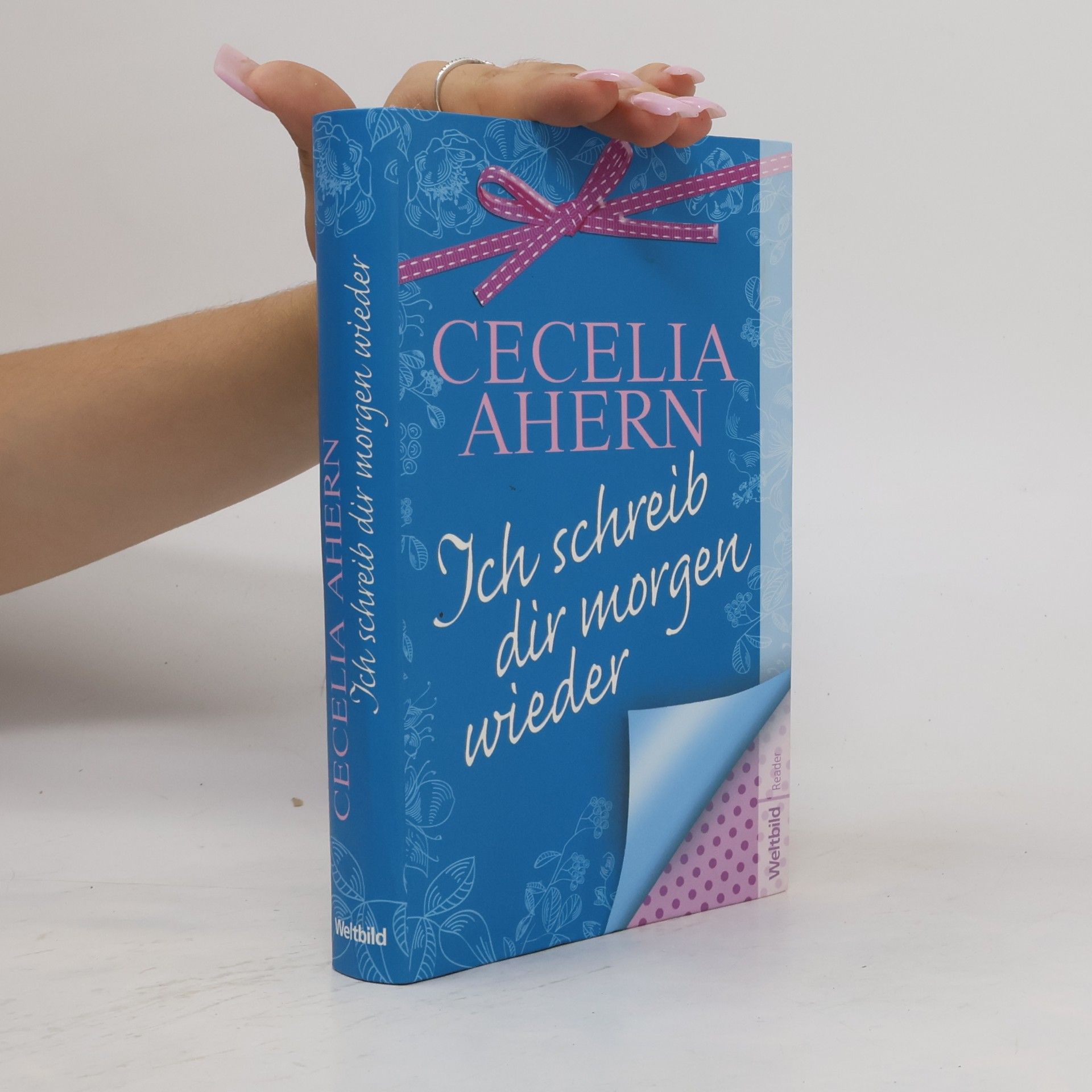 Cecelia Ahern Ich schreib dir morgen wieder