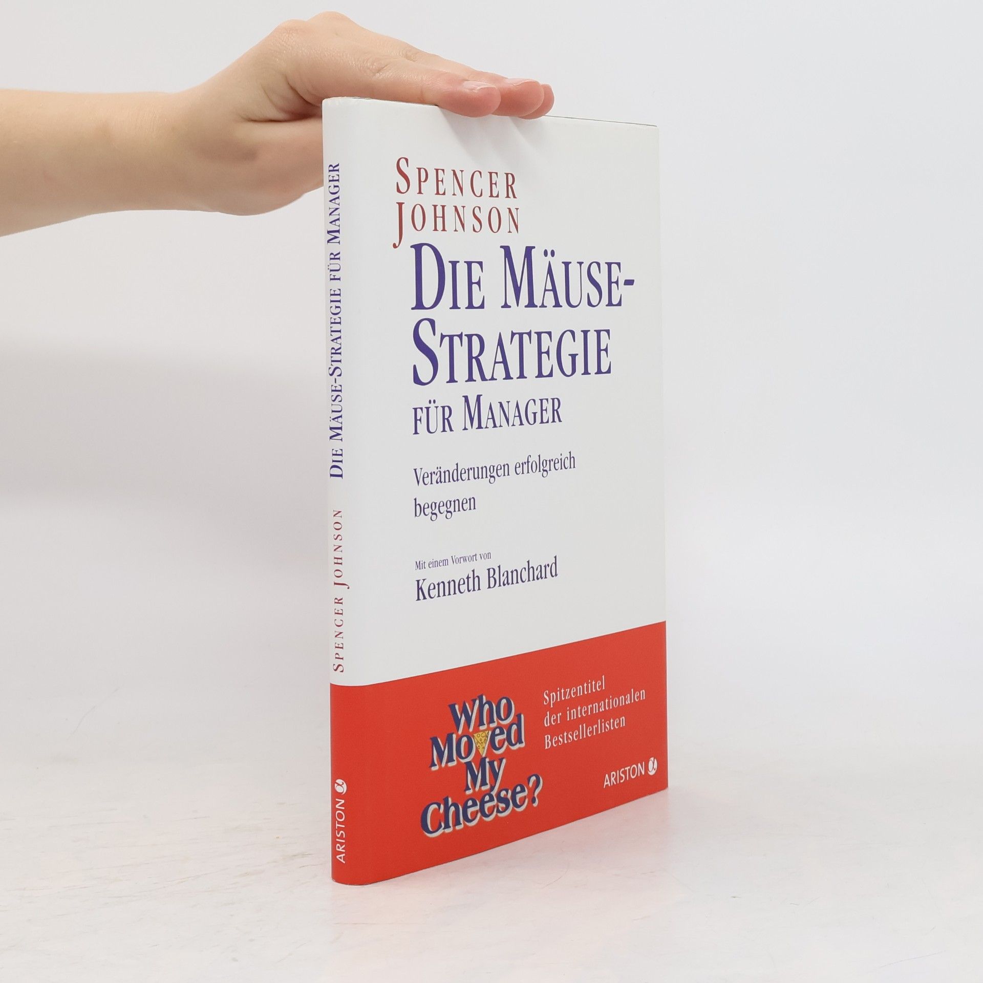 Patrick Spencer Johnson Die Mäuse-Strategie für Manager