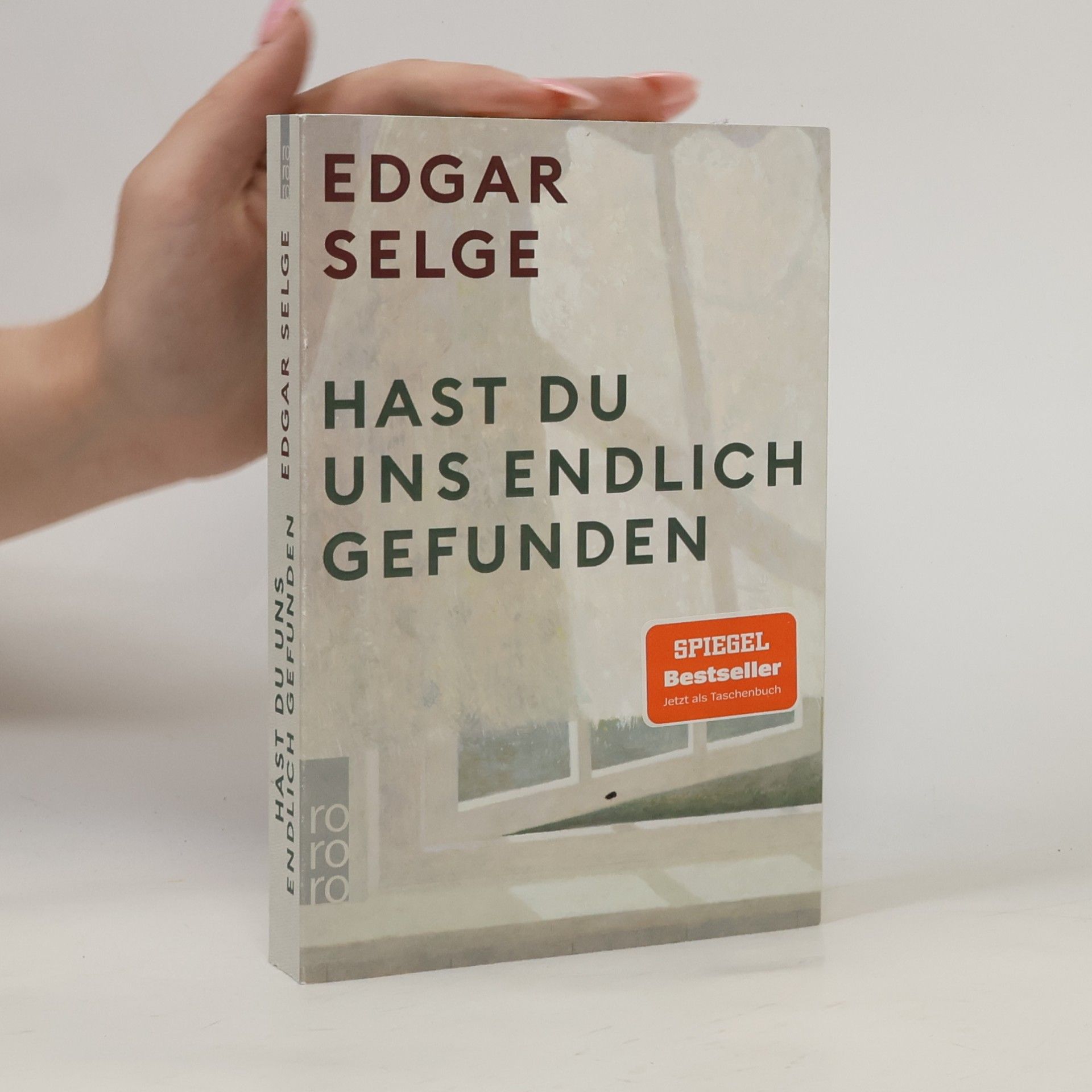 Edgar Selge Hast du uns endlich gefunden