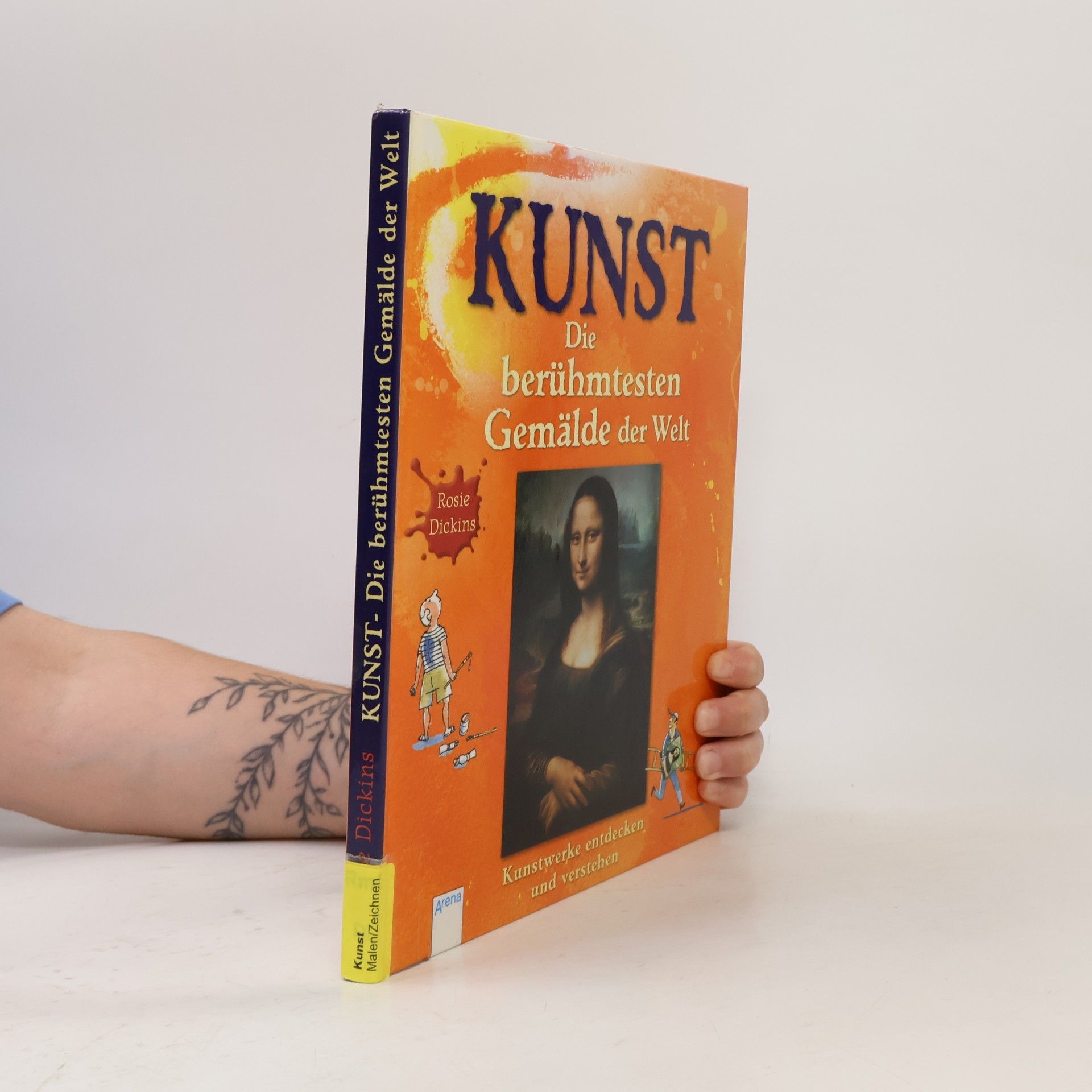 Kunst. Die berühmtesten Gemälde der Welt