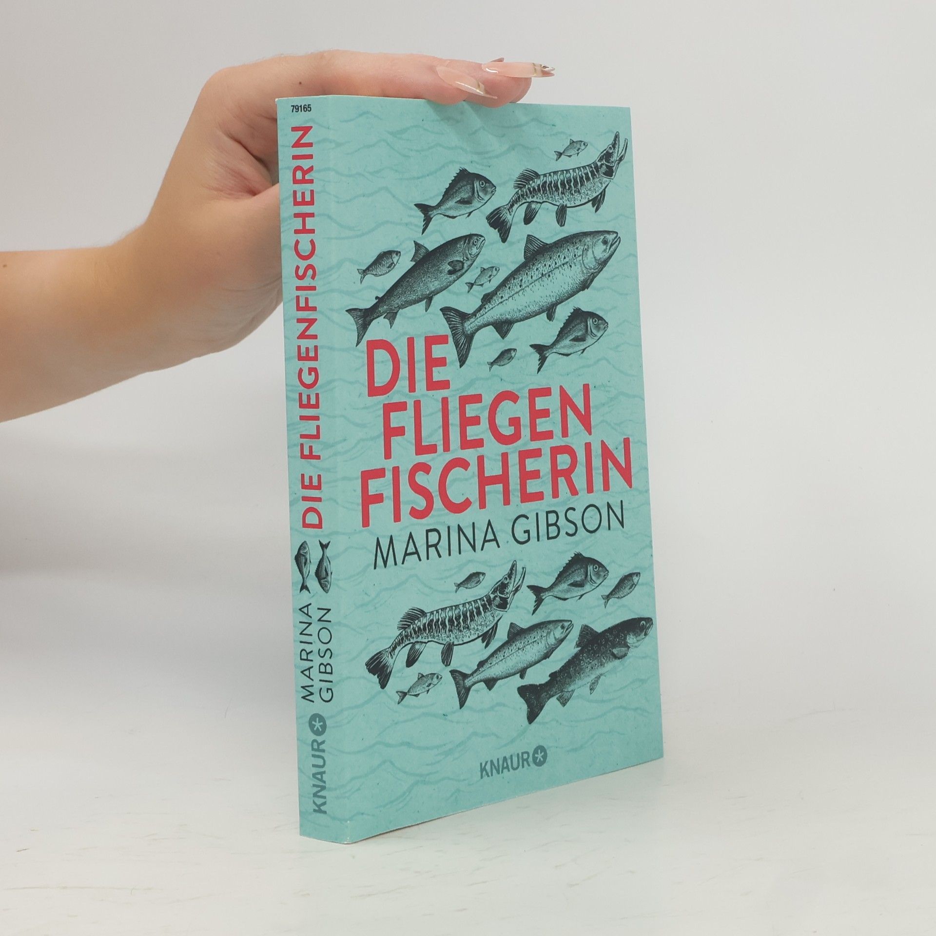 Marina Gibson Die Fliegenfischerin