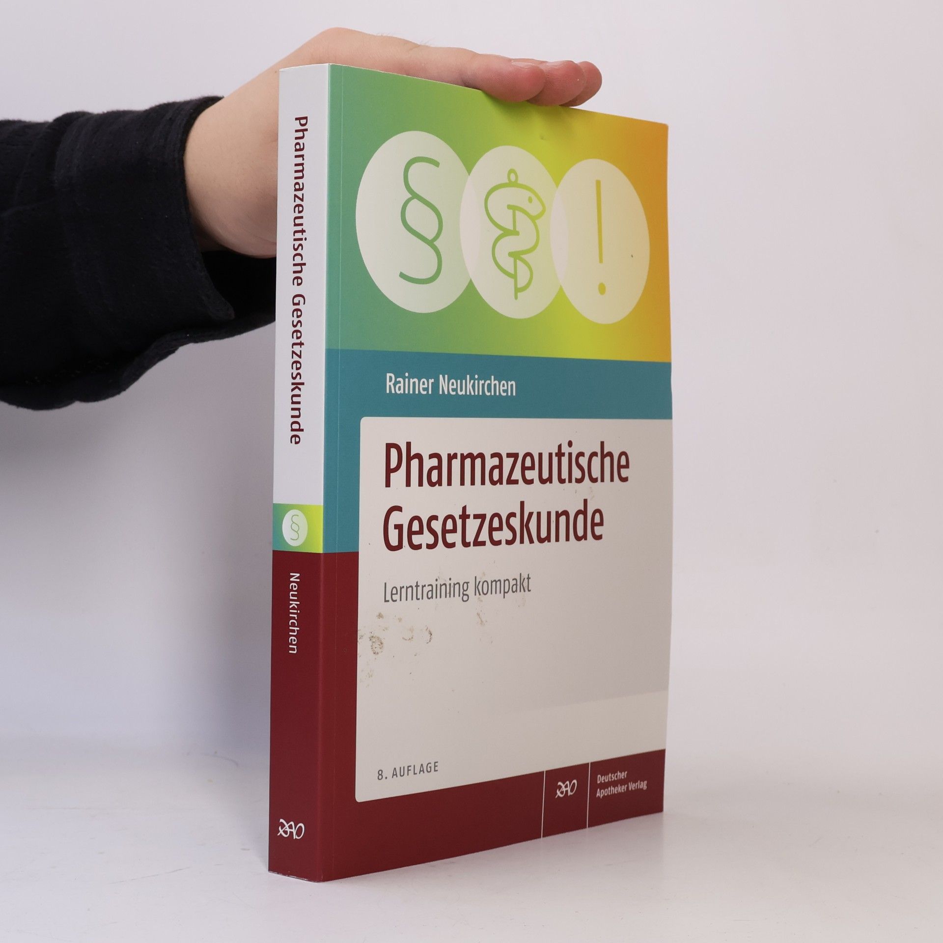 Rainer Neukirchen Pharmazeutische Gesetzeskunde