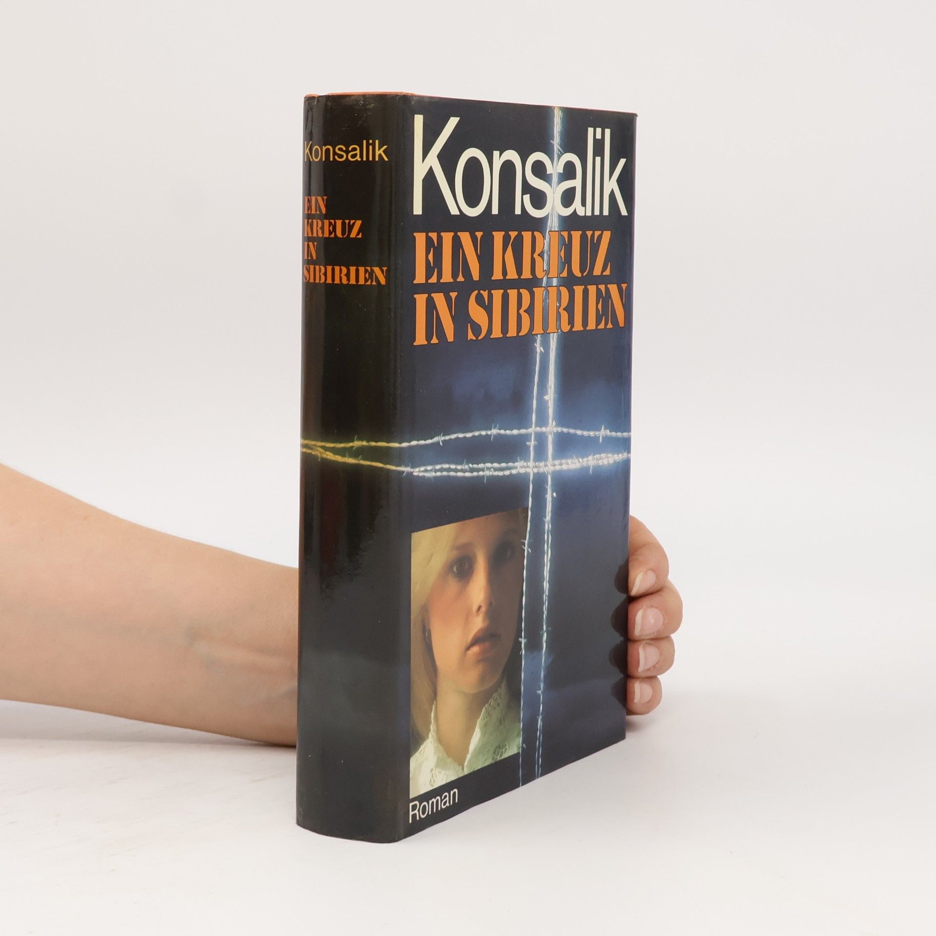 Heinz G. Konsalik Eun Kreuz in Sibirien