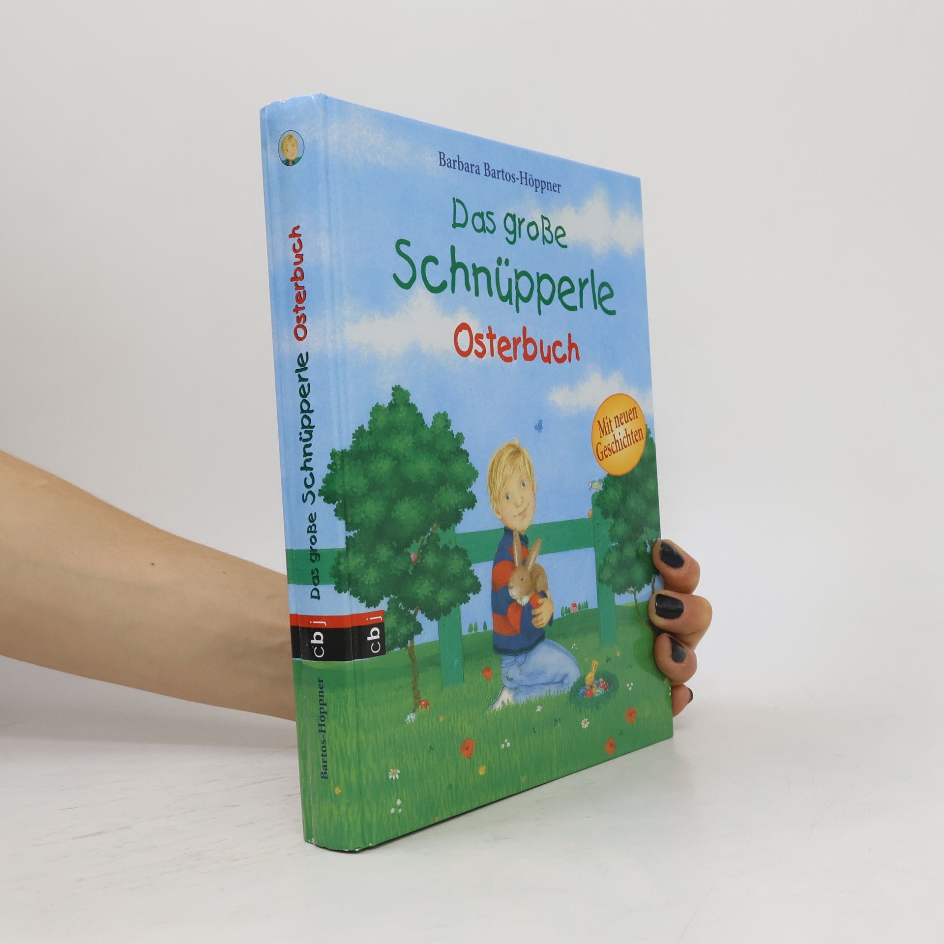 Barbara Bartos-Höppner Das große Schnüpperle-Osterbuch