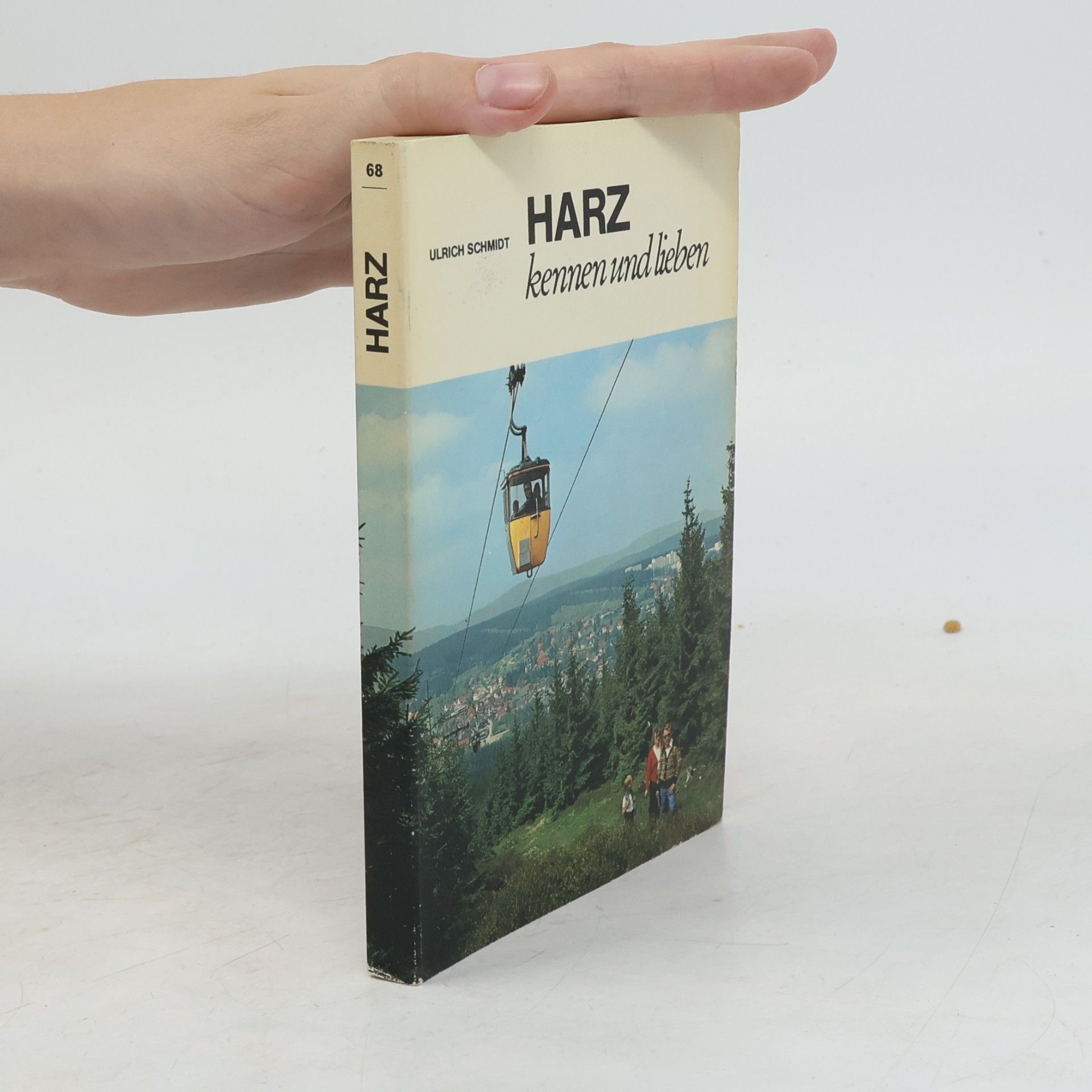 Ulrich Schmidt-Denter Harz kennen und lieben
