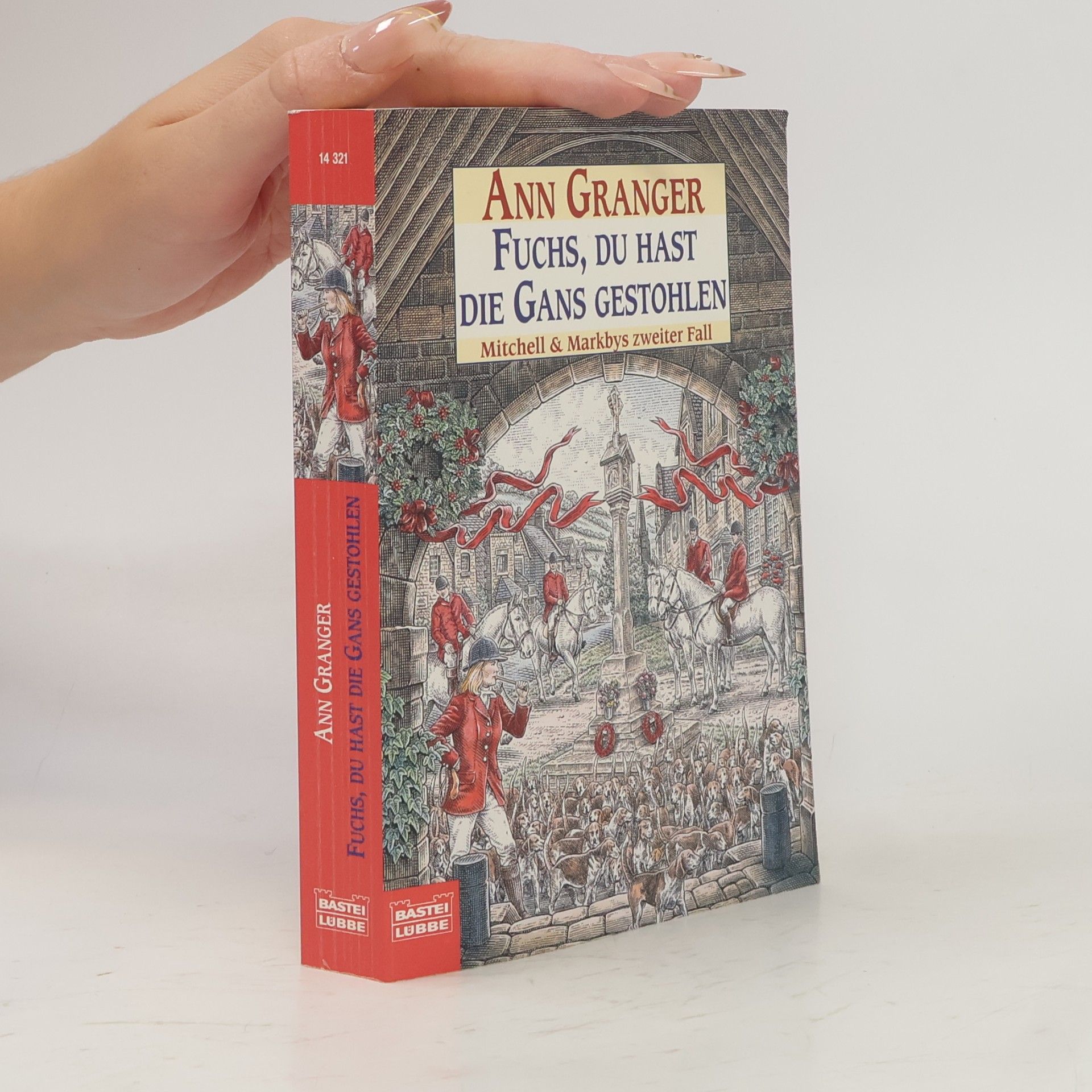 Ann Granger Fuchs, du hast die Gans gestohlen