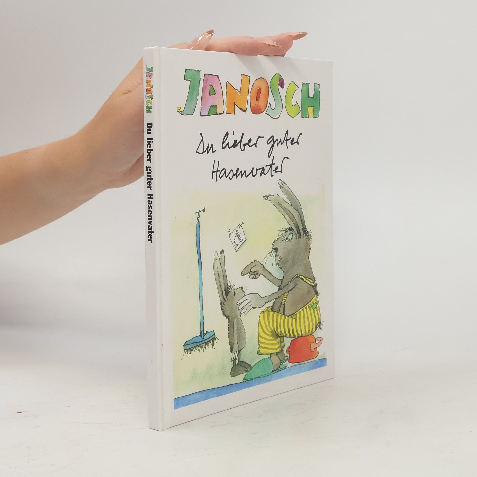 Janosch Du lieber guter Hasenvater