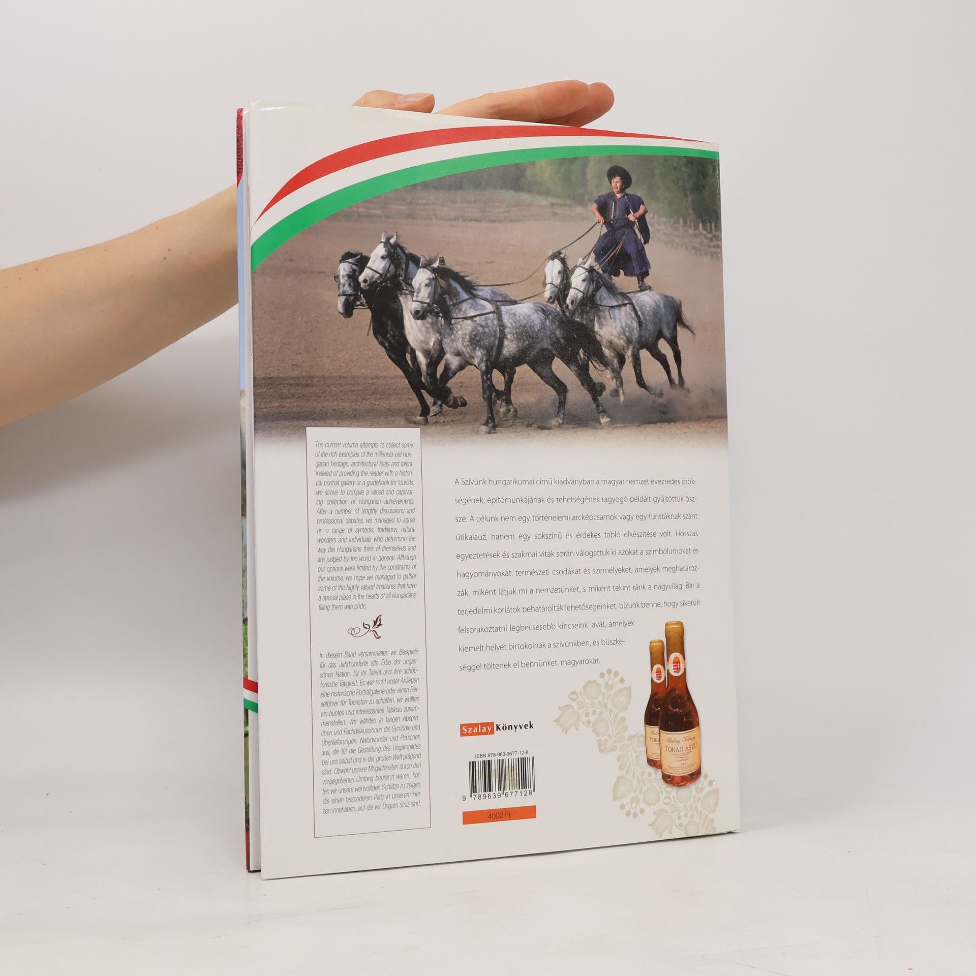 Balogh Zsolt Szívünk Hungarikumai – Our Beloved Hungarians – Unsere Beliebten Hungarica