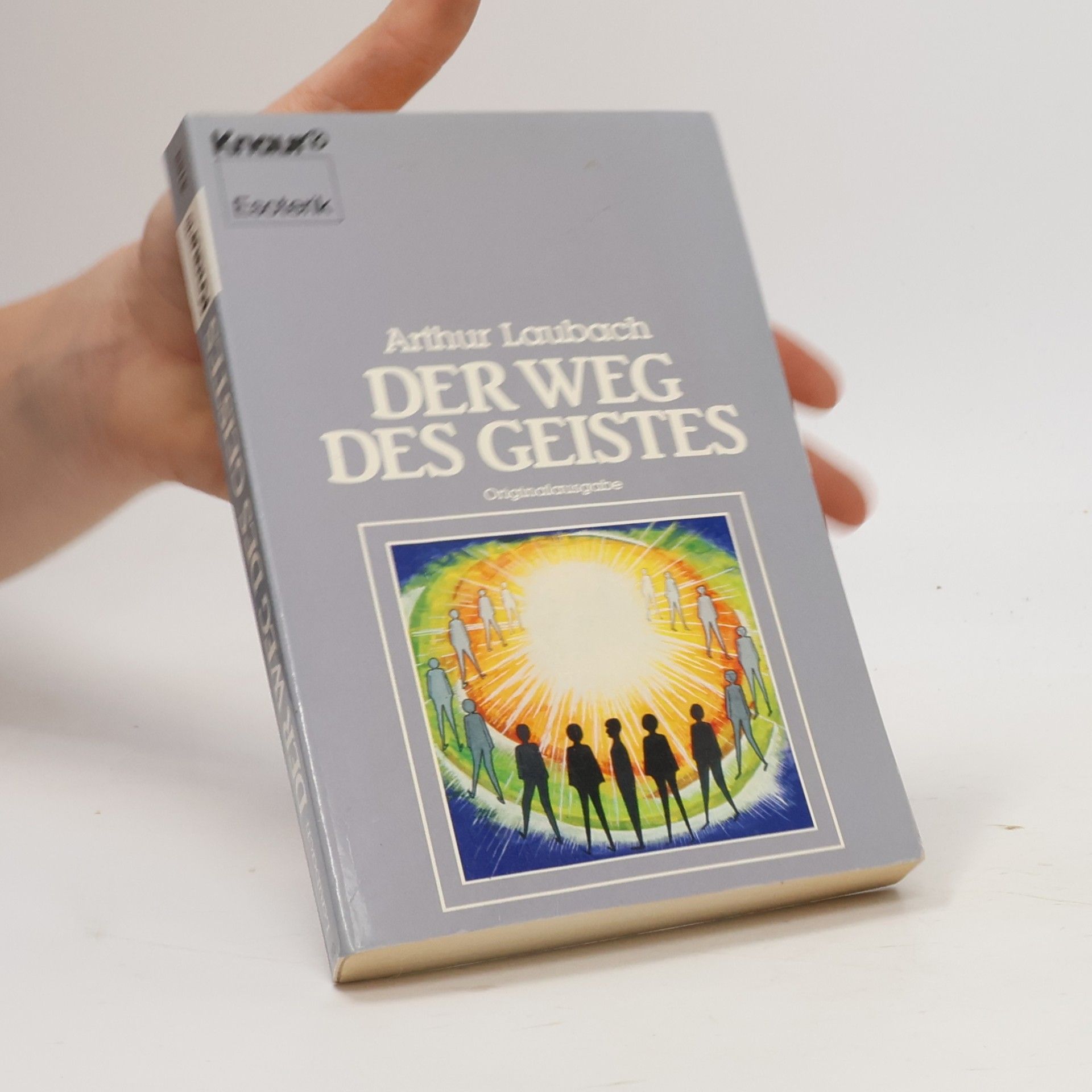 Arthur Laubach Der Weg des Geistes