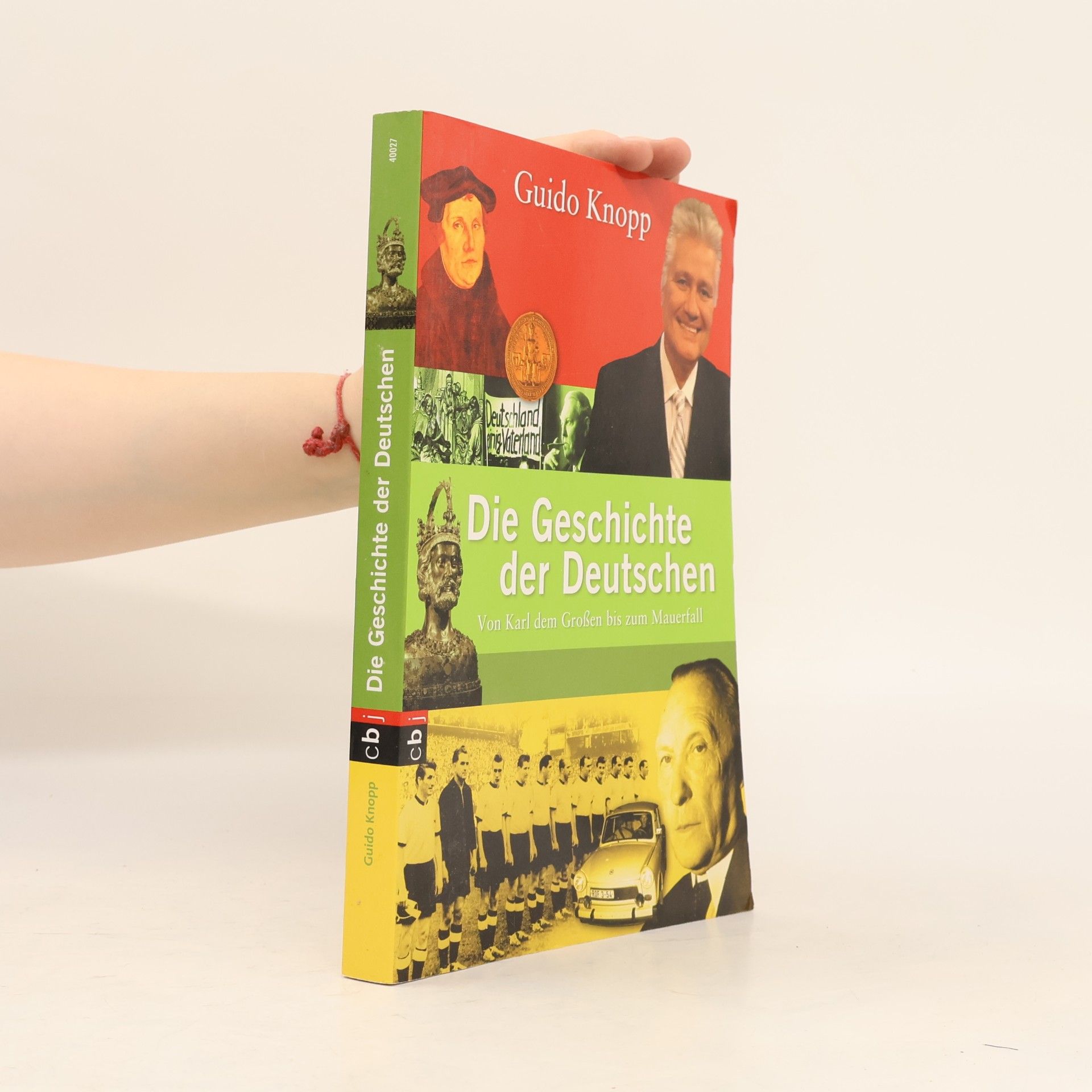 Die Geschichte der Deutschen