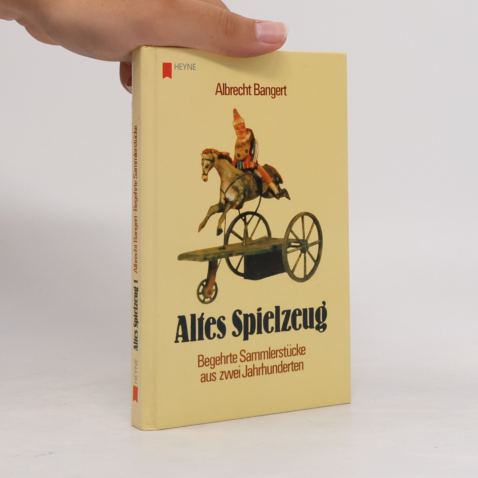 Albrecht Bangert Altes Spielzeug