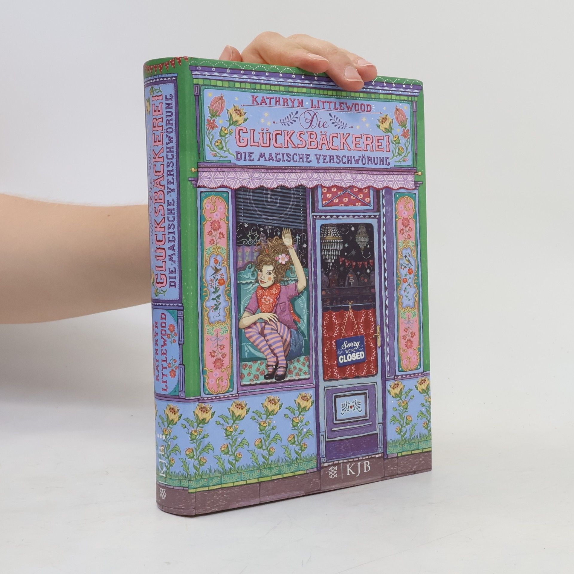 Kathryn Littlewood Die Glücksbäckerei 3. Die magische Verschwörung