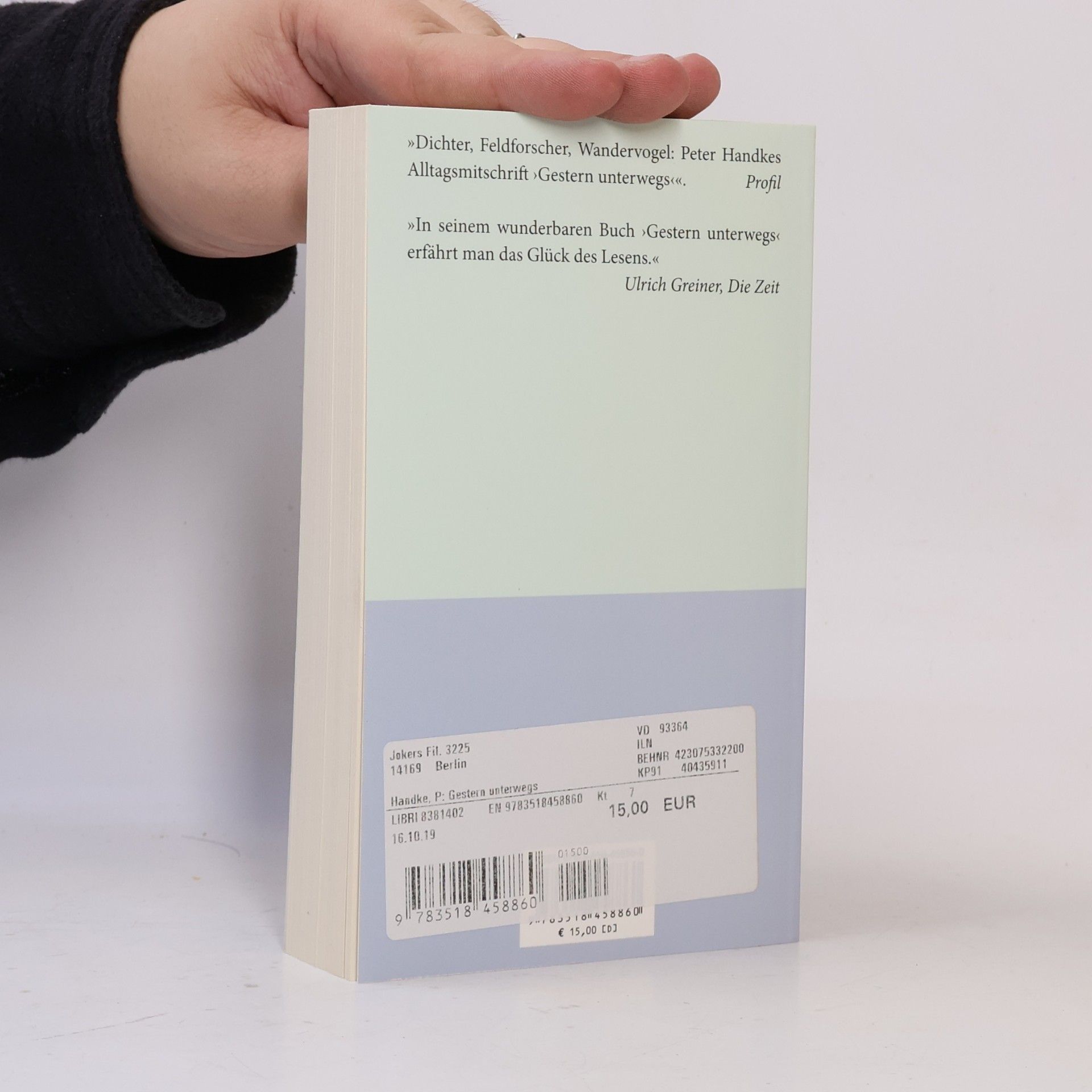 Peter Handke Suhrkamp Taschenbuch - 3886: Gestern unterwegs