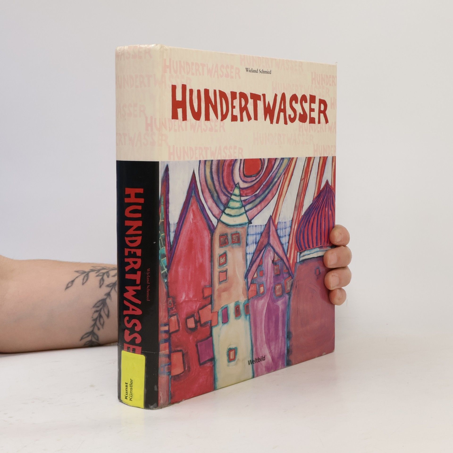 Wieland Schmied Hundertwasser