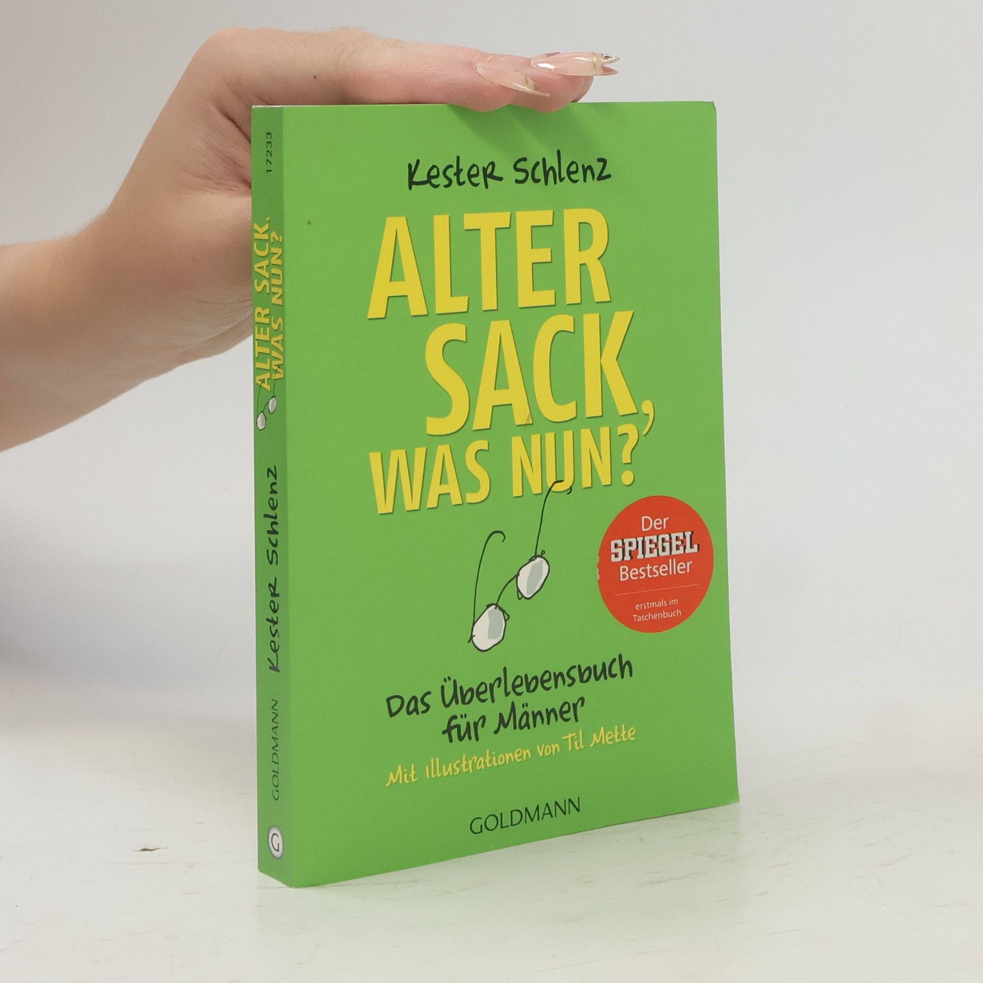 Kester Schlenz Alter Sack, was nun?