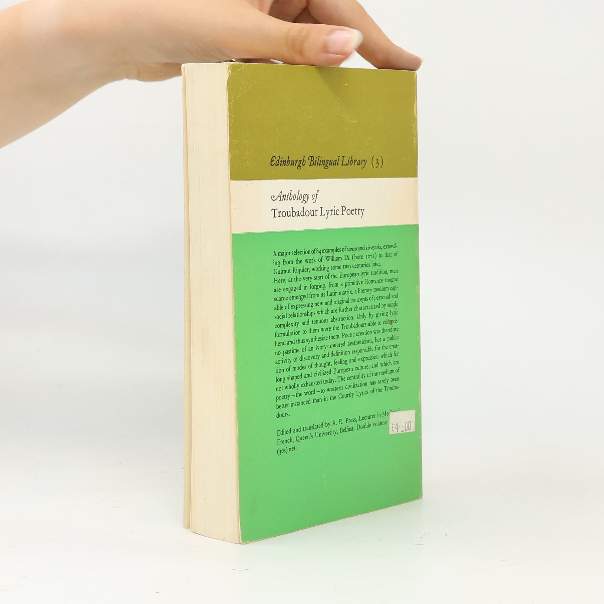 Alan R. Press Edinburgh Bilingual Library - 3: Anthology of Troubadour Lyric Poetry