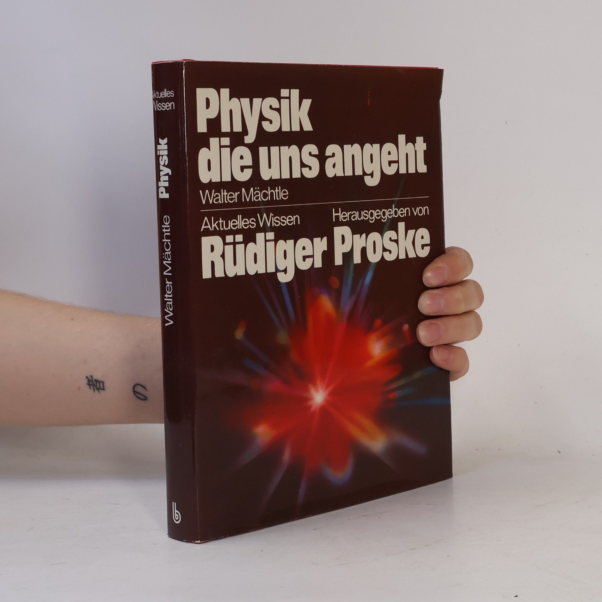 Walter Mächtle Physik, die uns angeht