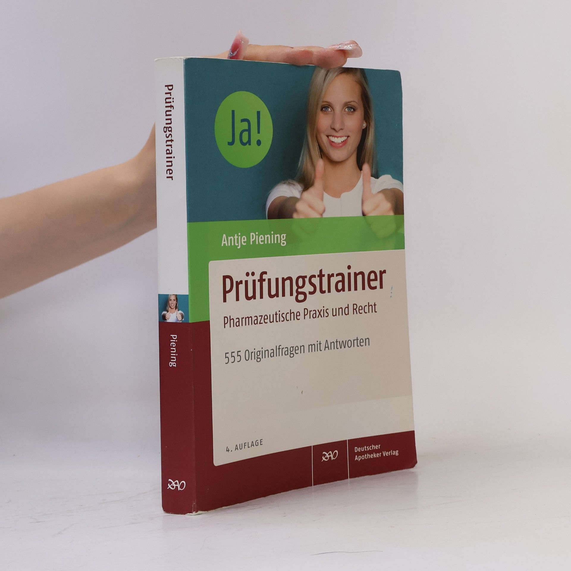 Antje Piening Prüfungstrainer Pharmazeutische Praxis und Recht