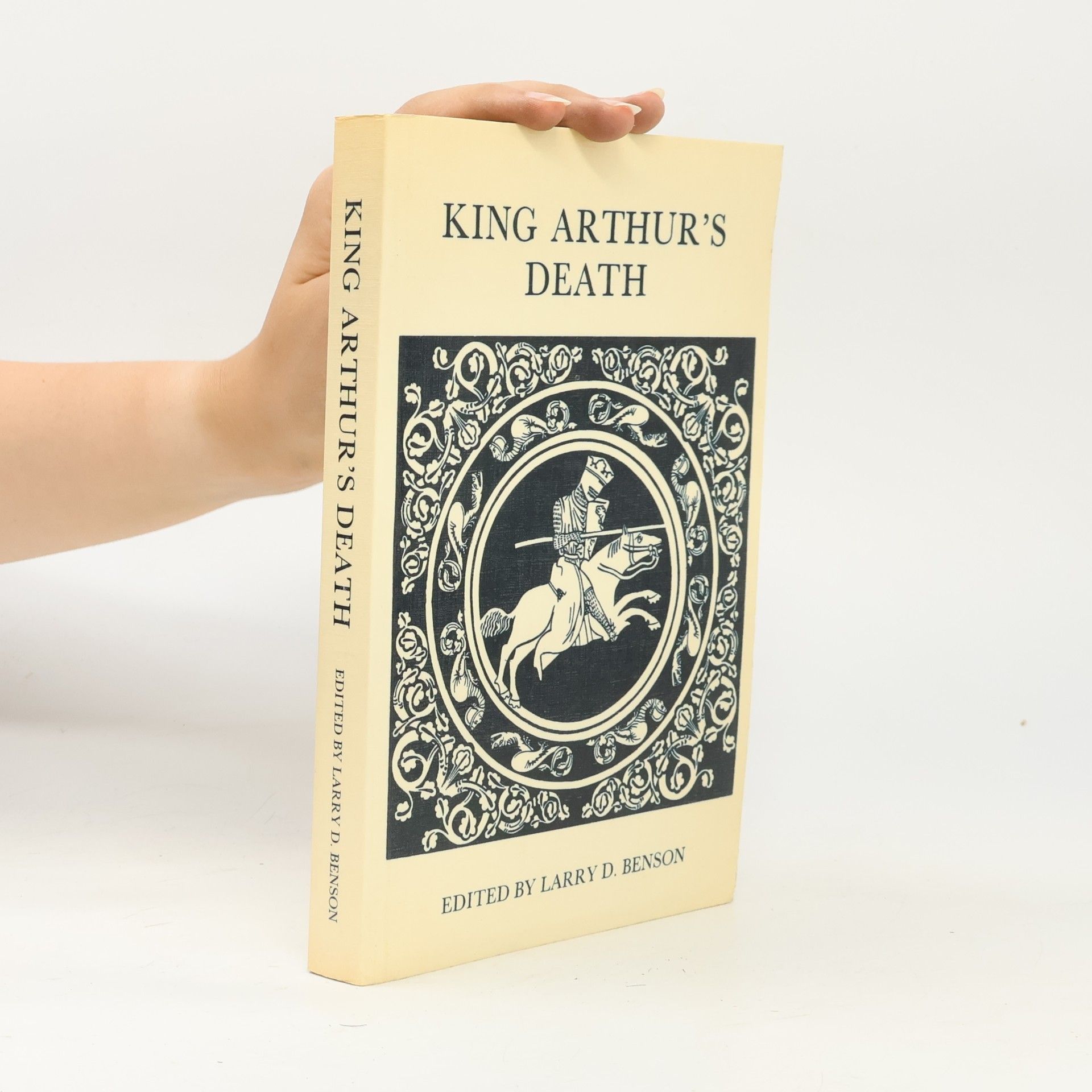 Larry Dean Benson King Arthur's Death