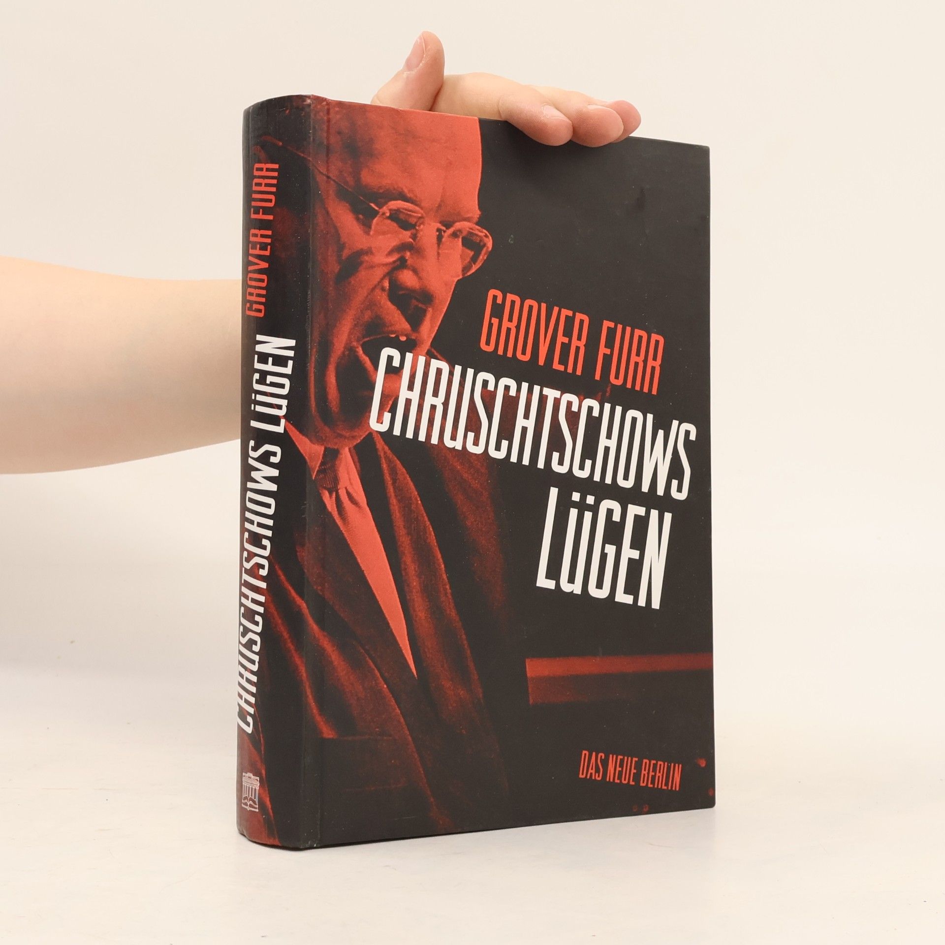 Grover Furr Chruschtschows Lügen