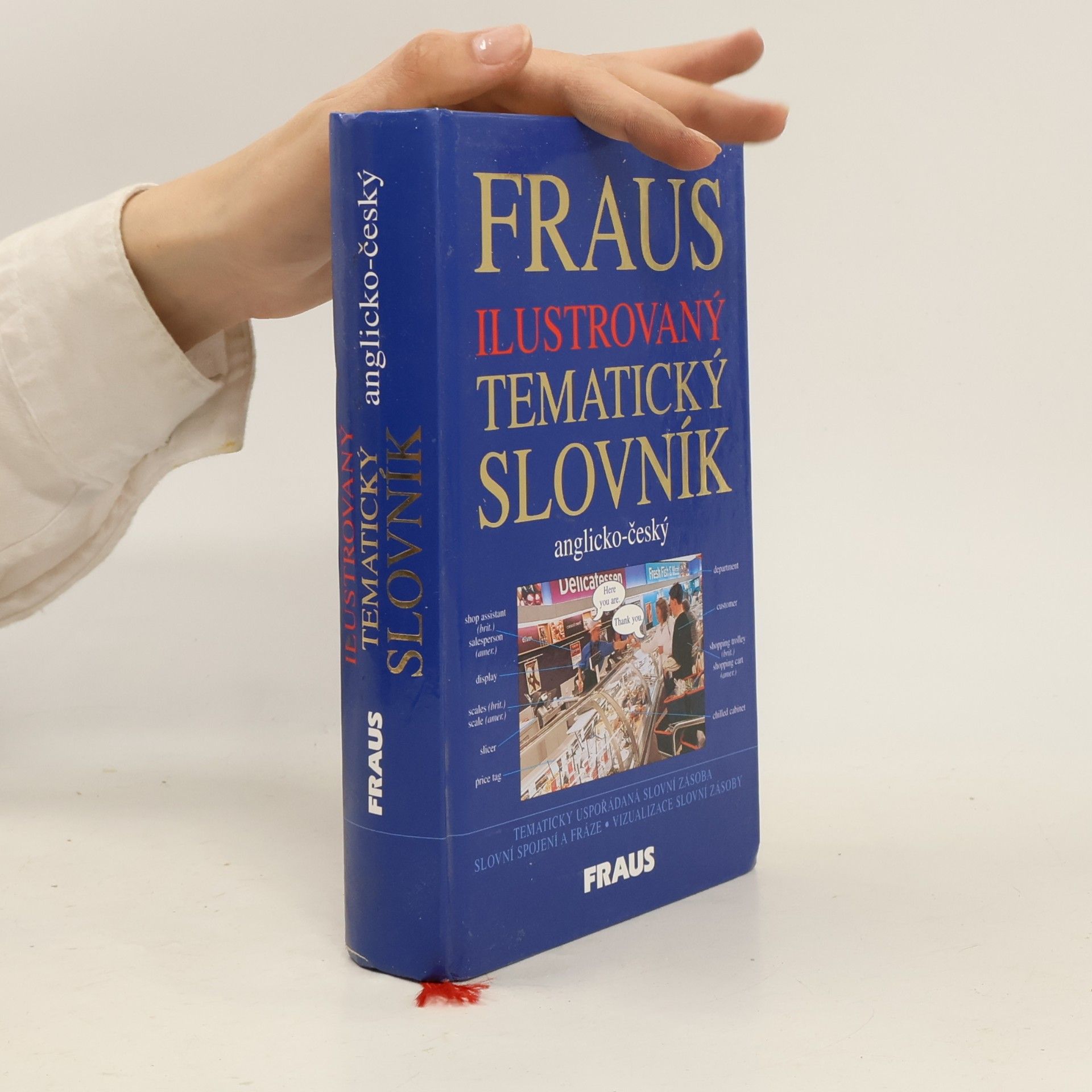 Jiří Fraus Fraus ilustrovaný tematický slovník: Anglicko-český