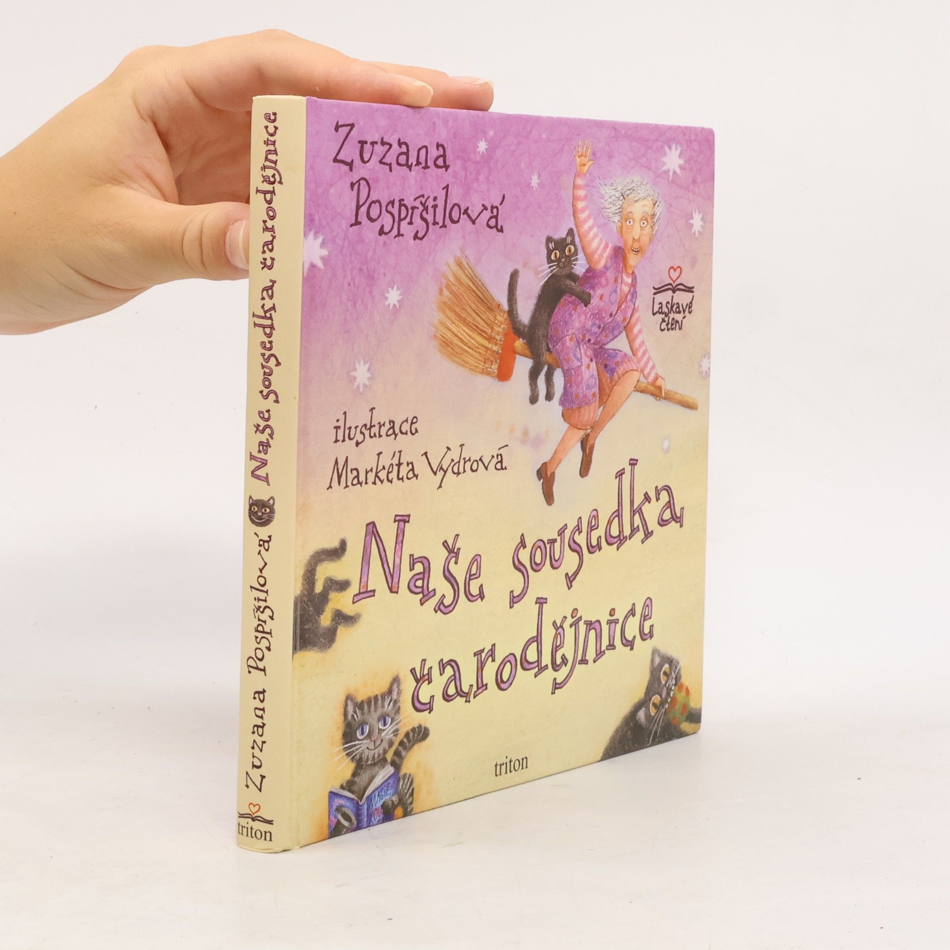 Zuzana Pospíšilová Naše sousedka čarodějnice