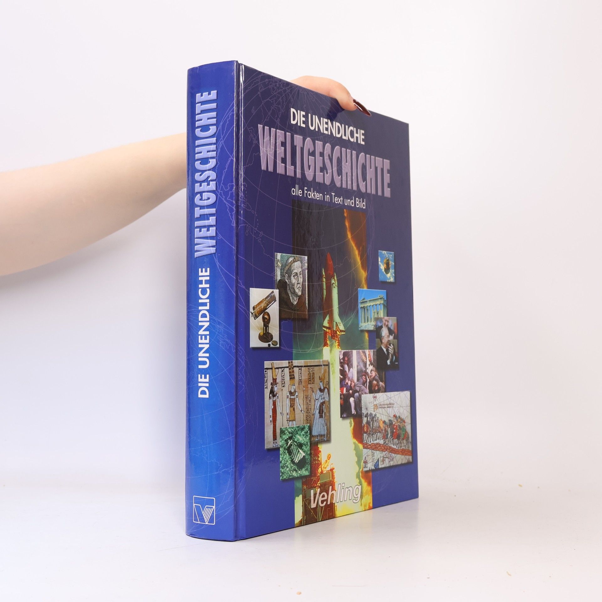 Autorenkollektiv Die Unendliche Weltgeschichte