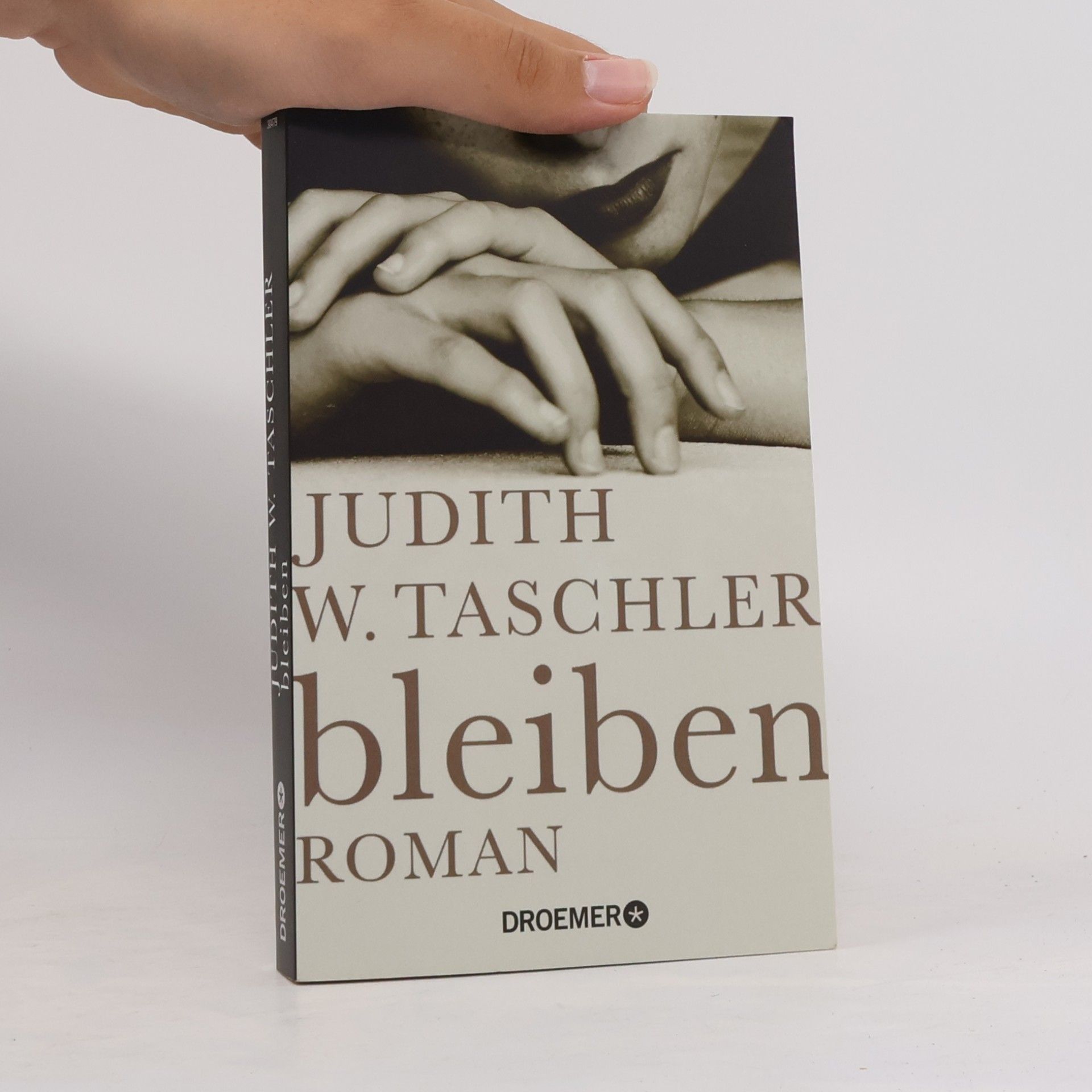 Judith W Taschler Bleiben