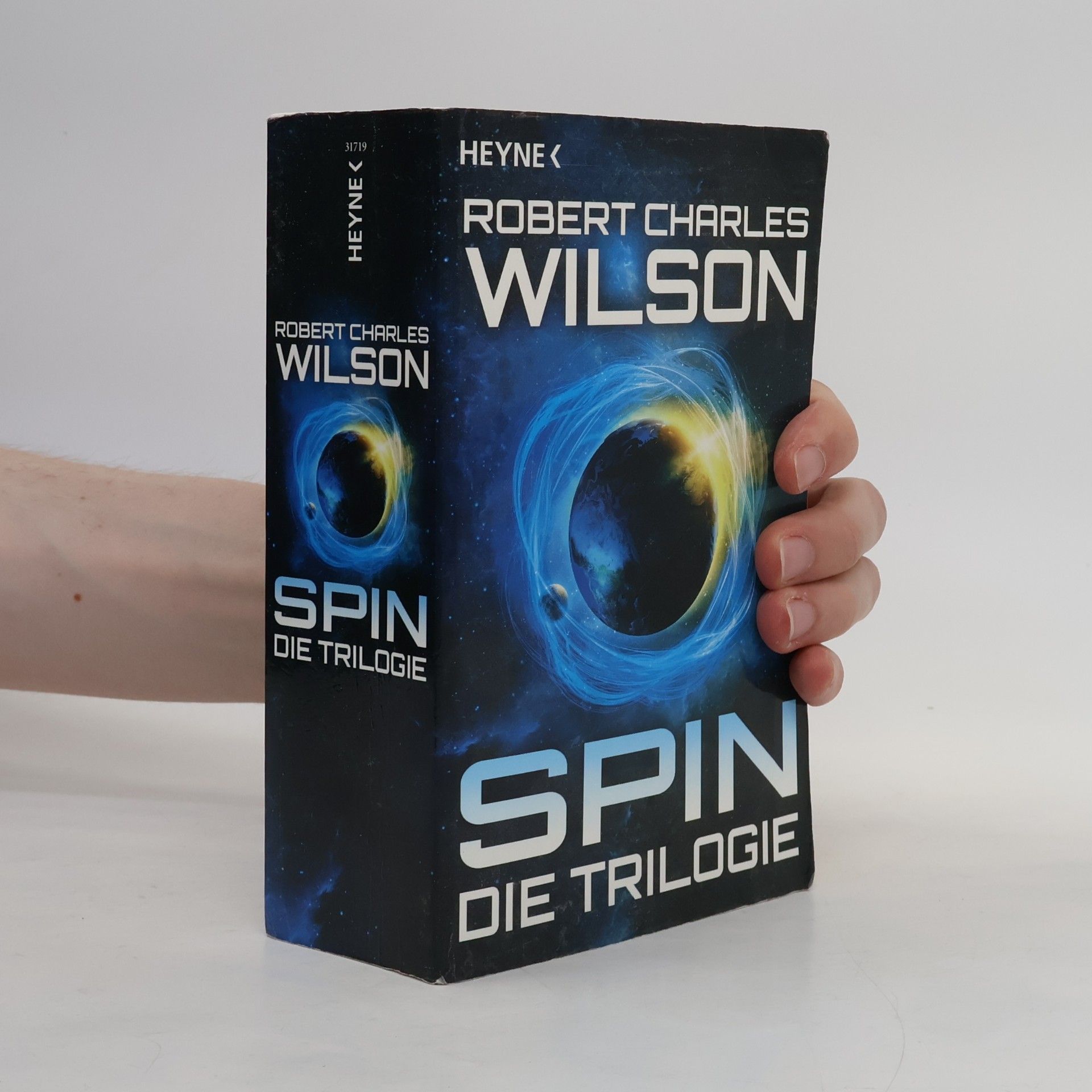 Robert Charles Wilson Spin - die Trilogie