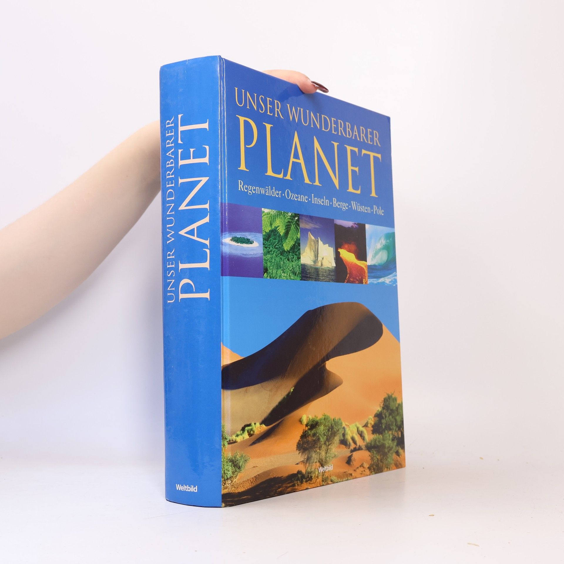 Various authors Unser wunderbarer Planet